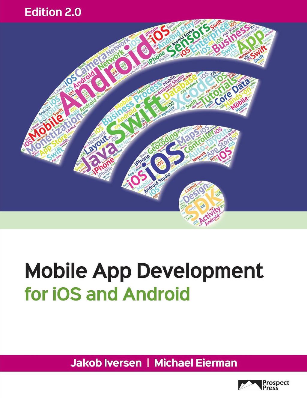 Mobile App Development for iOS and Android 2nd Edition â€“ PDF/EPUB Version Downloadable