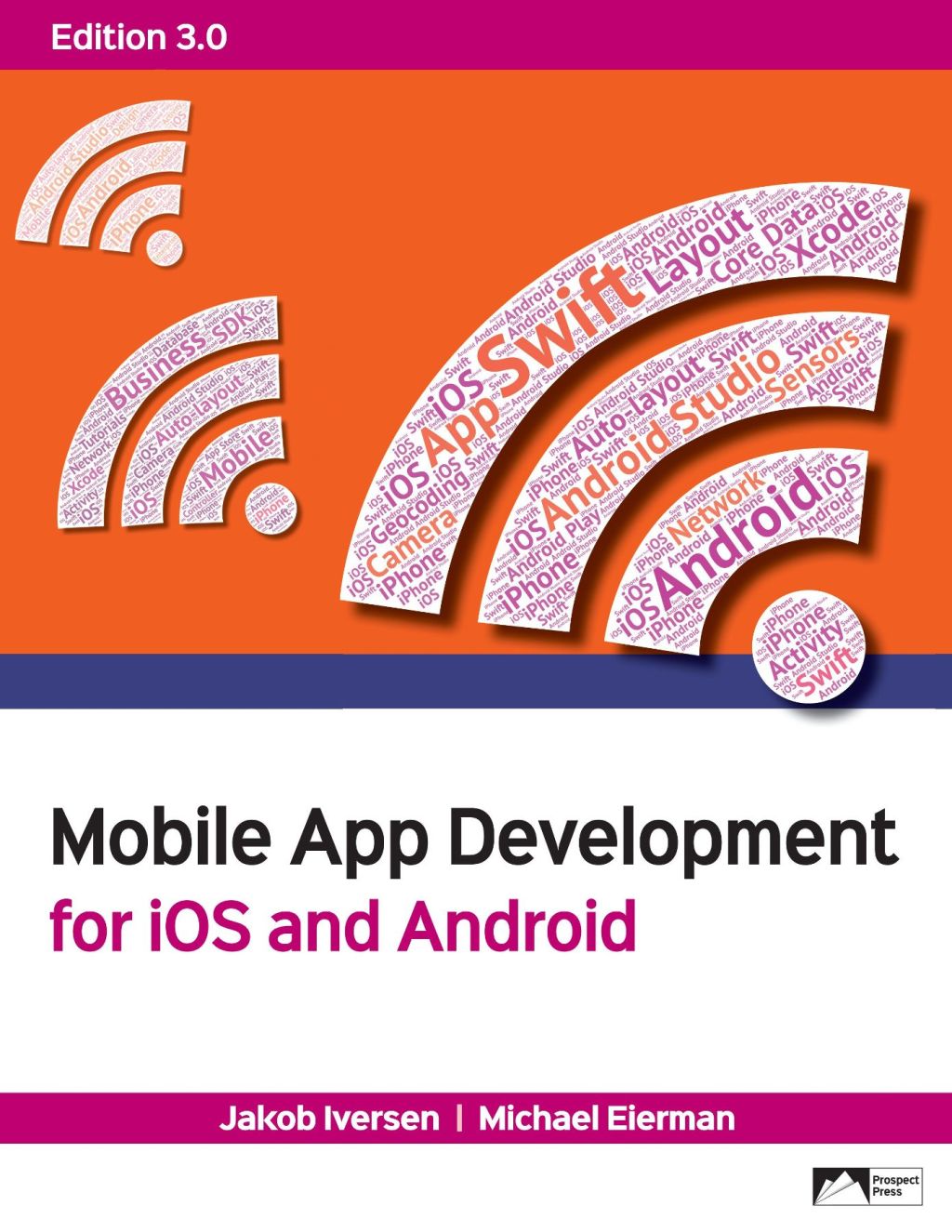 Mobile App Development for iOS and Android 3rd Edition â€“ PDF/EPUB Version Downloadable