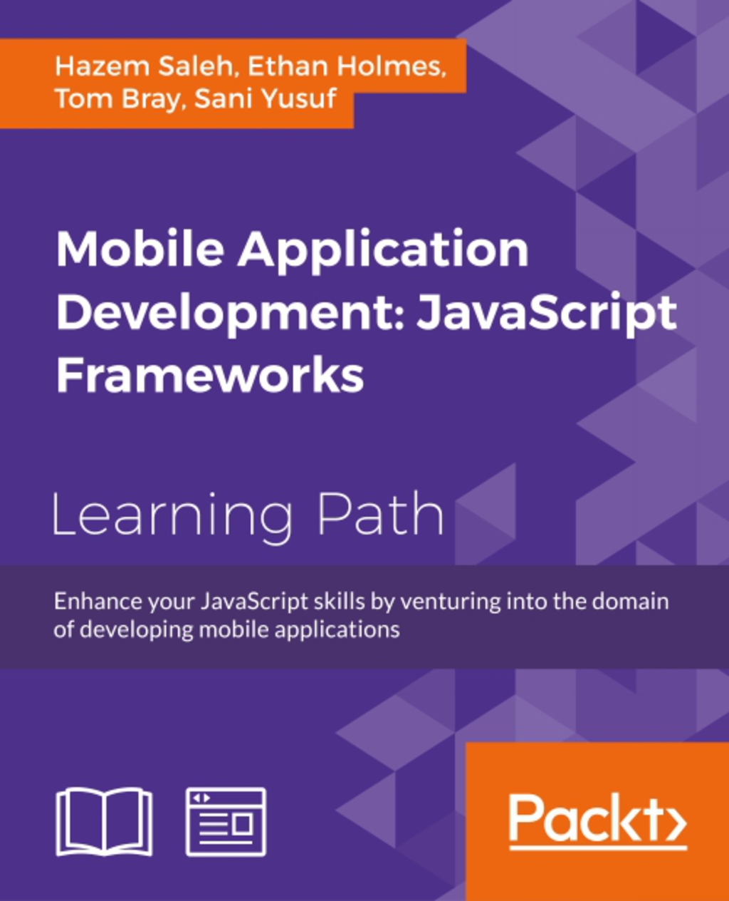 Mobile Application Development: JavaScript Frameworks 1st Edition â€“ PDF/EPUB Version Downloadable