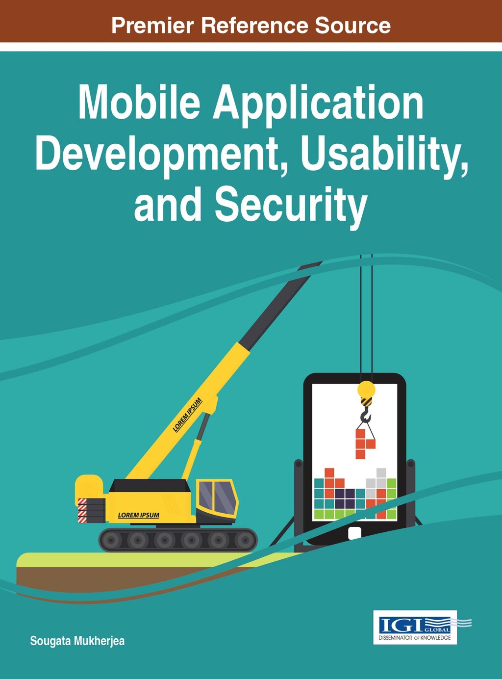 Mobile Application Development, Usability, and Security  â€“ PDF/EPUB Version Downloadable