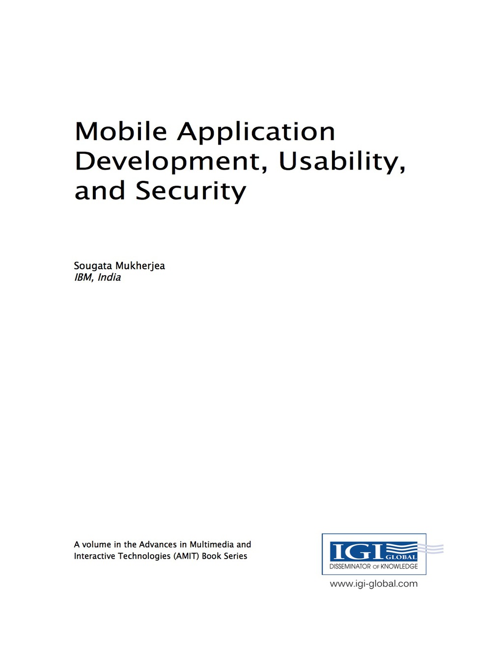 Mobile Application Development, Usability, and Security  â€“ PDF/EPUB Version Downloadable