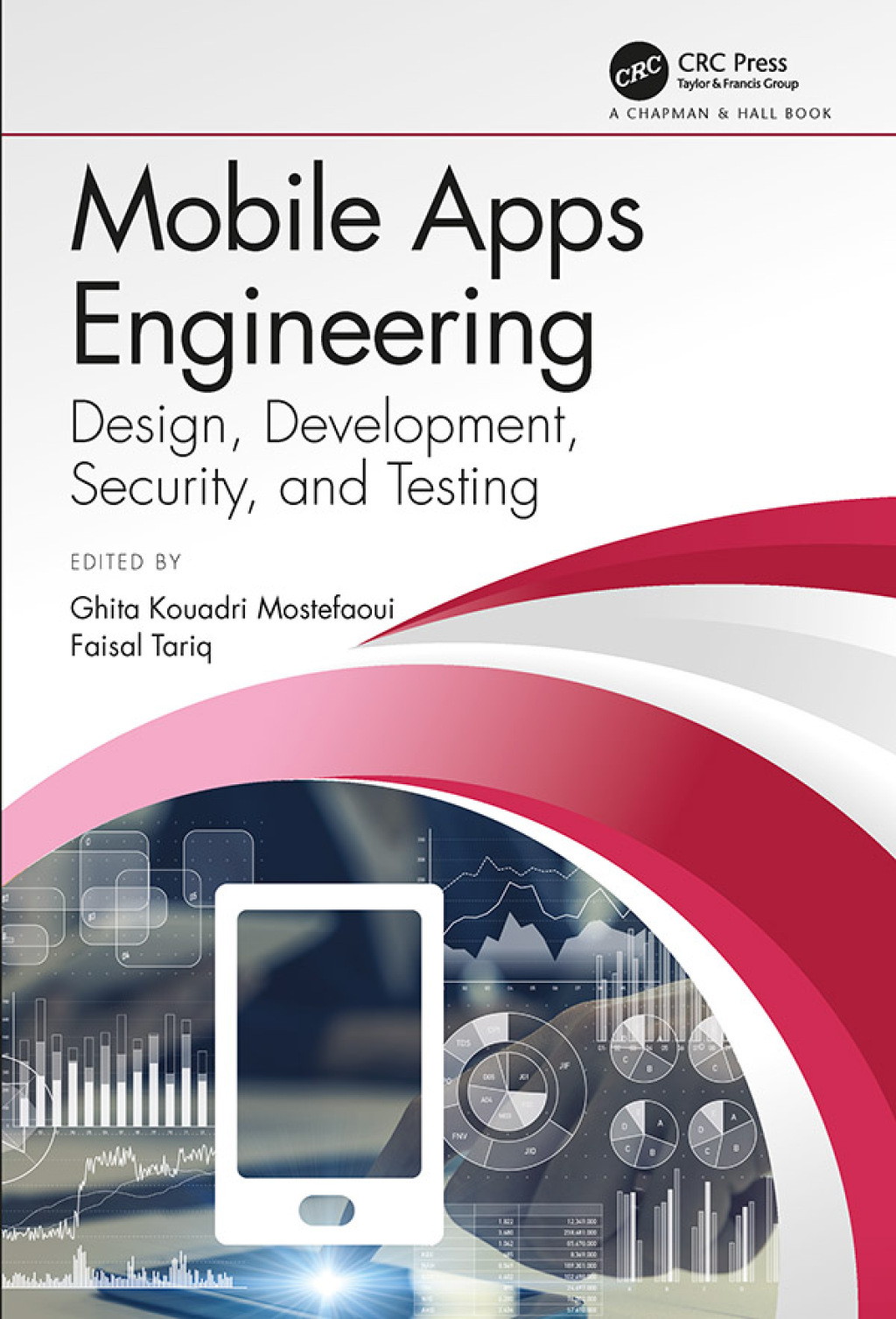 Mobile Apps Engineering Design, Development, Security, and Testing 1st Edition â€“ PDF/EPUB Version Downloadable