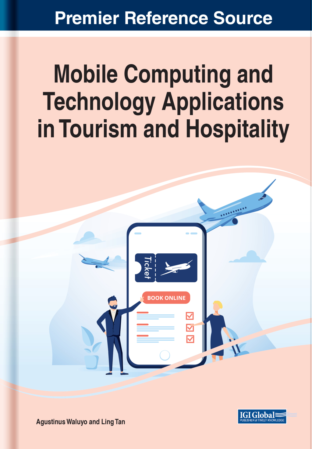 Mobile Computing and Technology Applications in Tourism and Hospitality  â€“ PDF/EPUB Version Downloadable