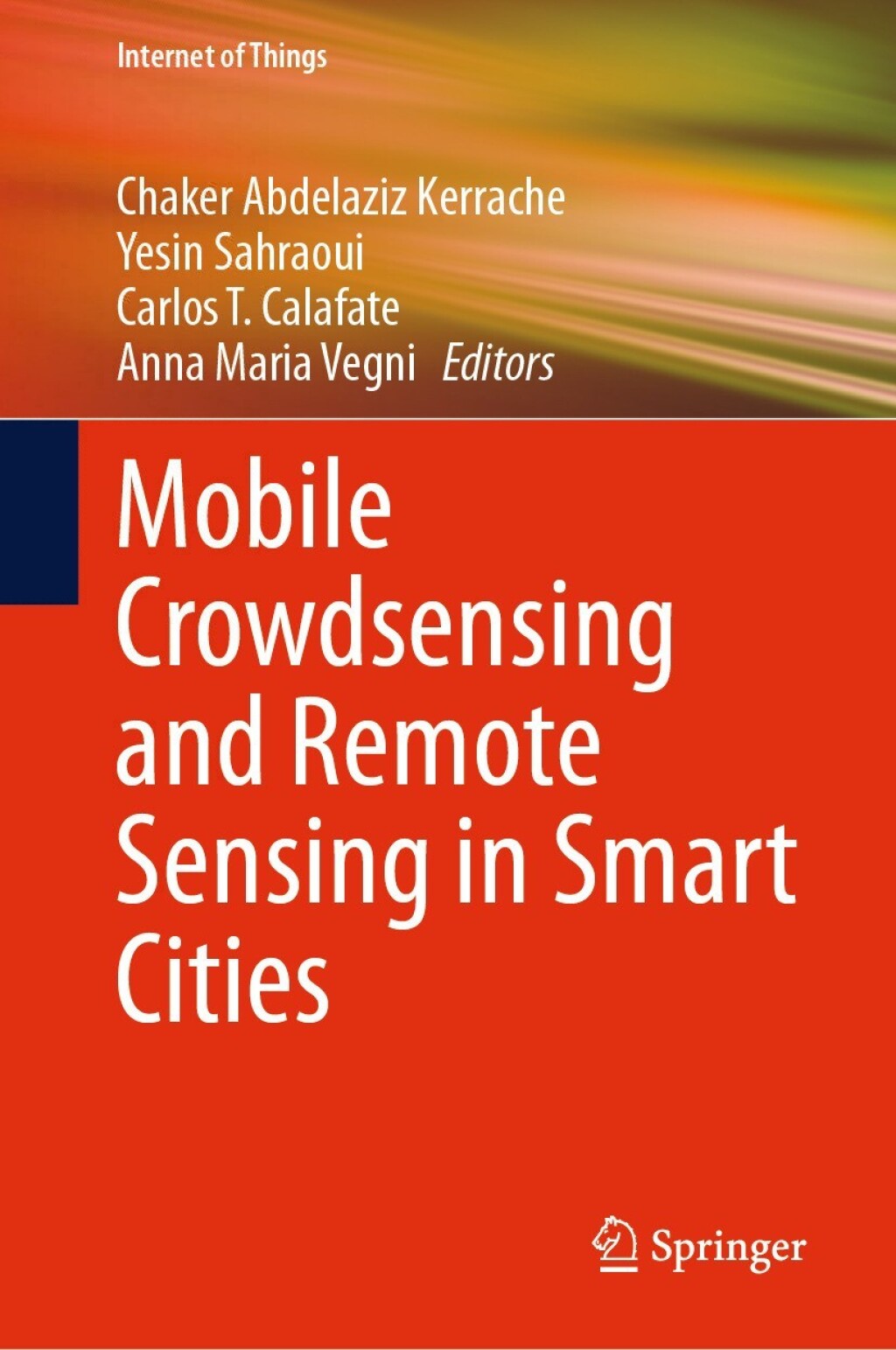 Mobile Crowdsensing and Remote Sensing in Smart Cities  â€“ PDF/EPUB Version Downloadable