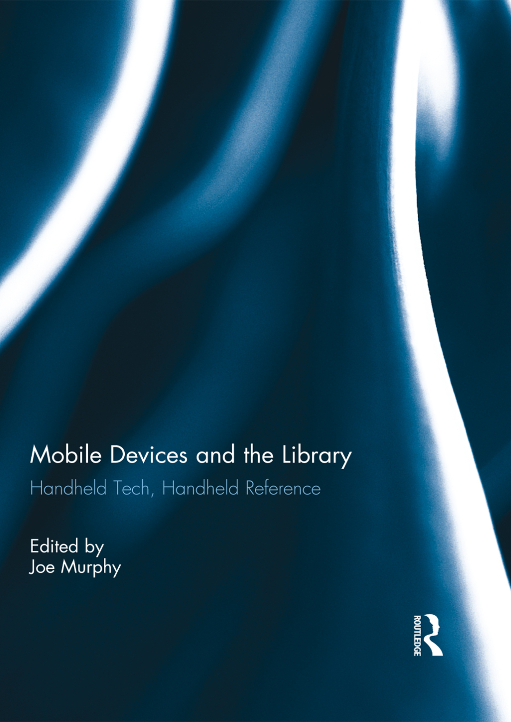 Mobile Devices and the Library Handheld Tech, Handheld Reference 1st Edition â€“ PDF/EPUB Version Downloadable