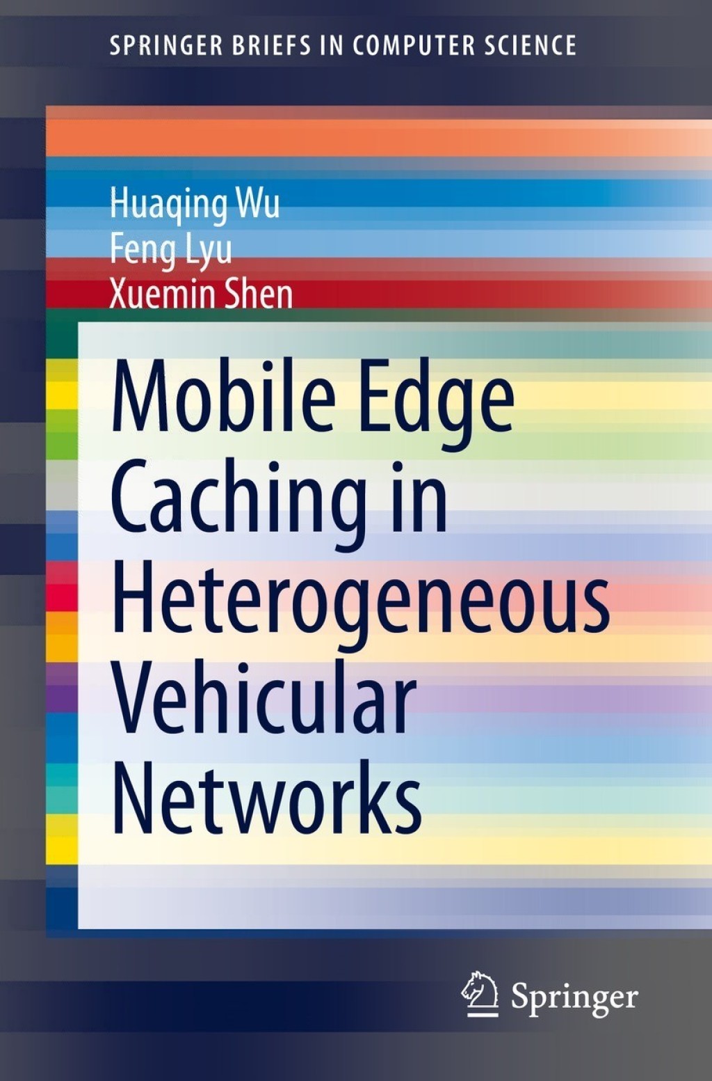Mobile Edge Caching in Heterogeneous Vehicular Networks  â€“ PDF/EPUB Version Downloadable