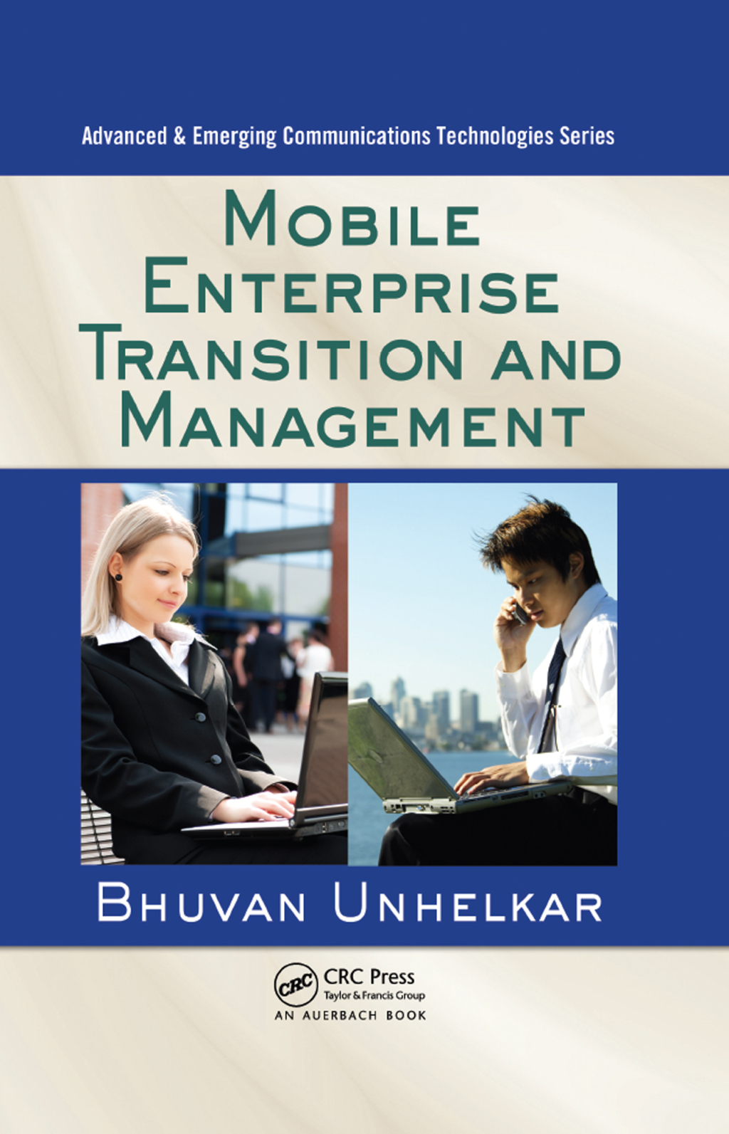 Mobile Enterprise Transition and Management 1st Edition â€“ PDF/EPUB Version Downloadable