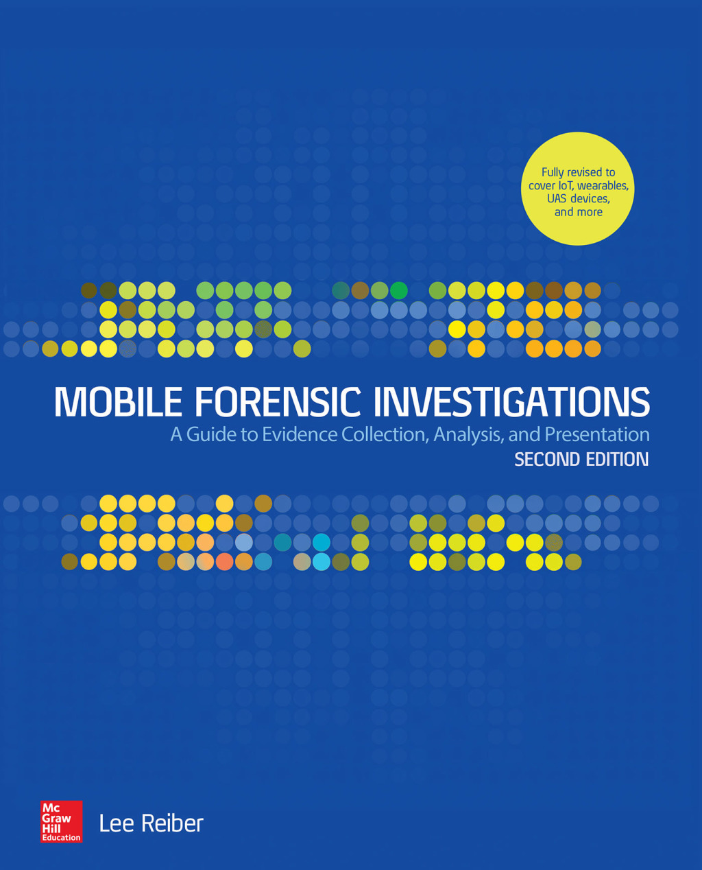 Mobile Forensic Investigations: A Guide to Evidence Collection Analysis and Presentation 2nd Edition â€“ PDF/EPUB Version Downloadable