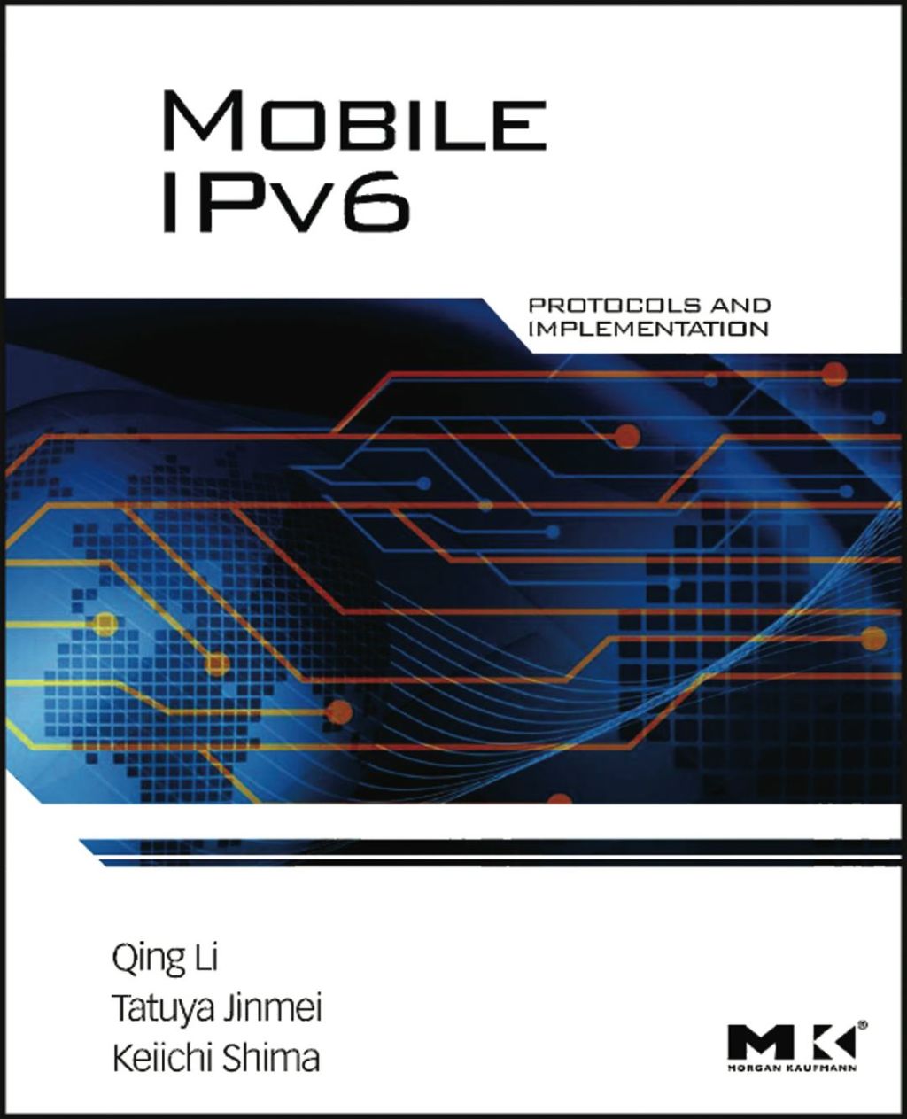Mobile IPv6: Protocols and Implementation  â€“ PDF/EPUB Version Downloadable