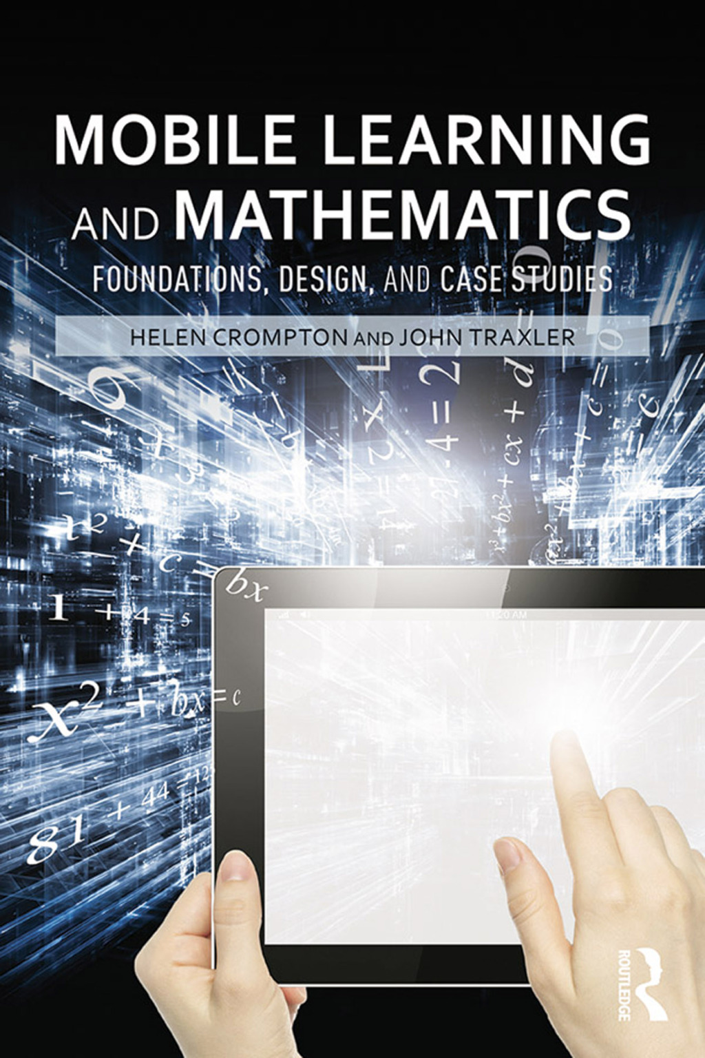 Mobile Learning and Mathematics Foundations, Design, and Case Studies 1st Edition â€“ PDF/EPUB Version Downloadable