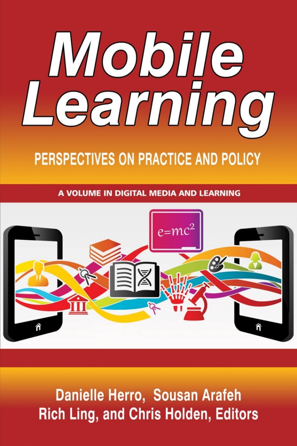Mobile Learning: Perspectives on Practice and Policy  â€“ PDF/EPUB Version Downloadable