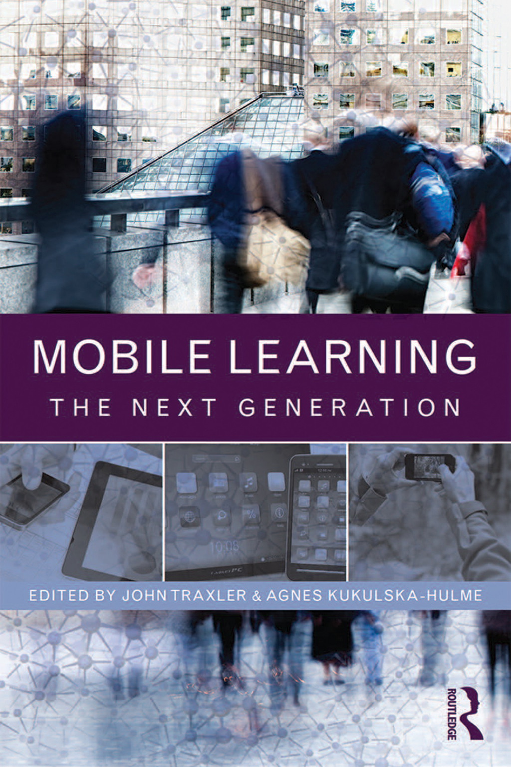 Mobile Learning The Next Generation 1st Edition â€“ PDF/EPUB Version Downloadable