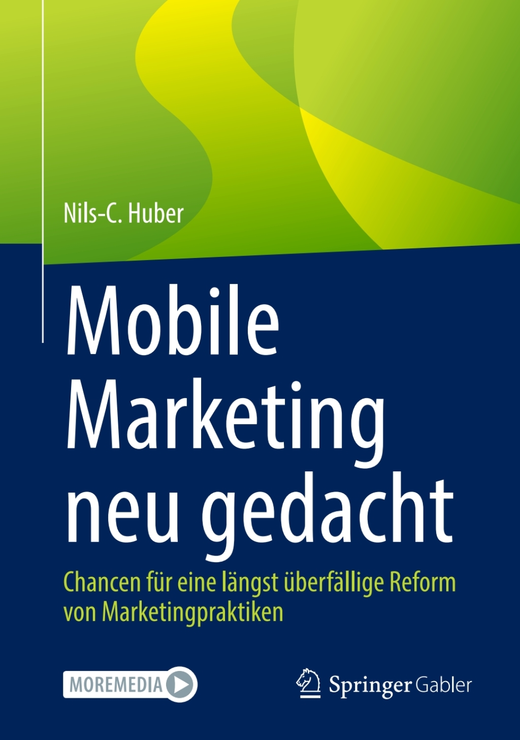 Mobile Marketing neu gedacht Chancen fÃ¼r eine lÃ¤ngst Ã¼berfÃ¤llige Reform von Marketingpraktiken  â€“ PDF/EPUB Version Downloadable