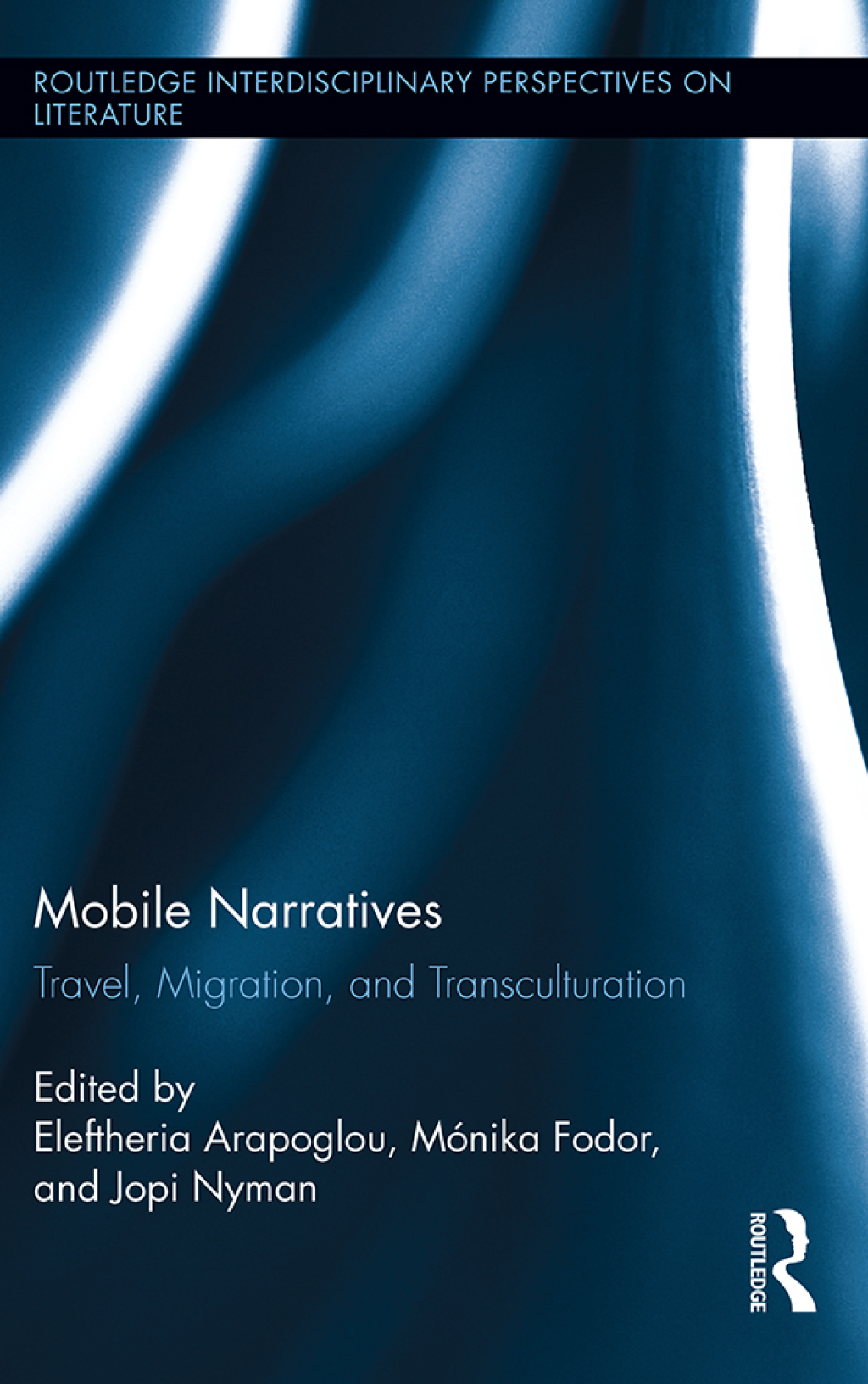 Mobile Narratives Travel, Migration, and Transculturation 1st Edition â€“ PDF/EPUB Version Downloadable