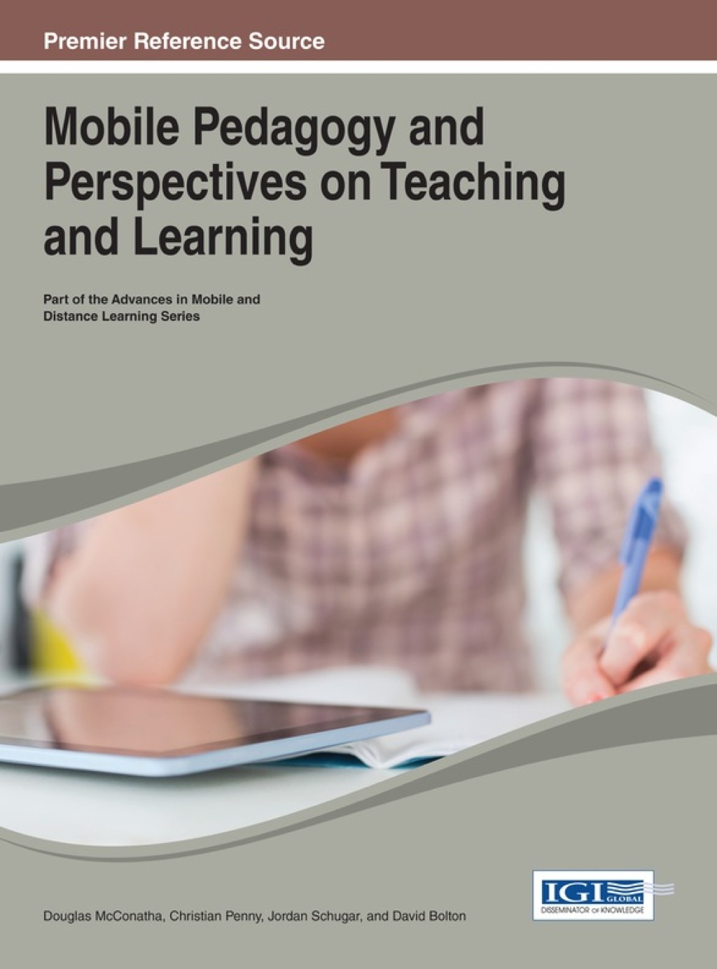 Mobile Pedagogy and Perspectives on Teaching and Learning 1st Edition â€“ PDF/EPUB Version Downloadable