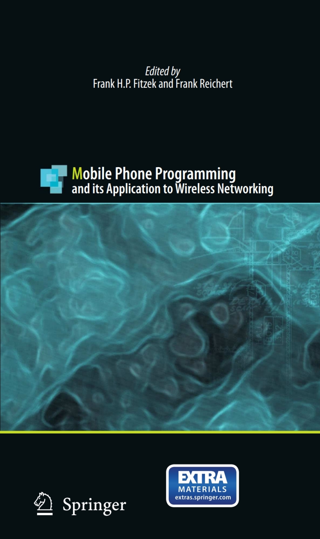 Mobile Phone Programming and its Application to Wireless Networking 1st ...