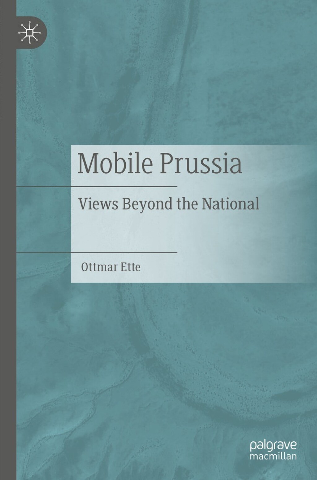 Mobile Prussia Views Beyond the National  â€“ PDF/EPUB Version Downloadable