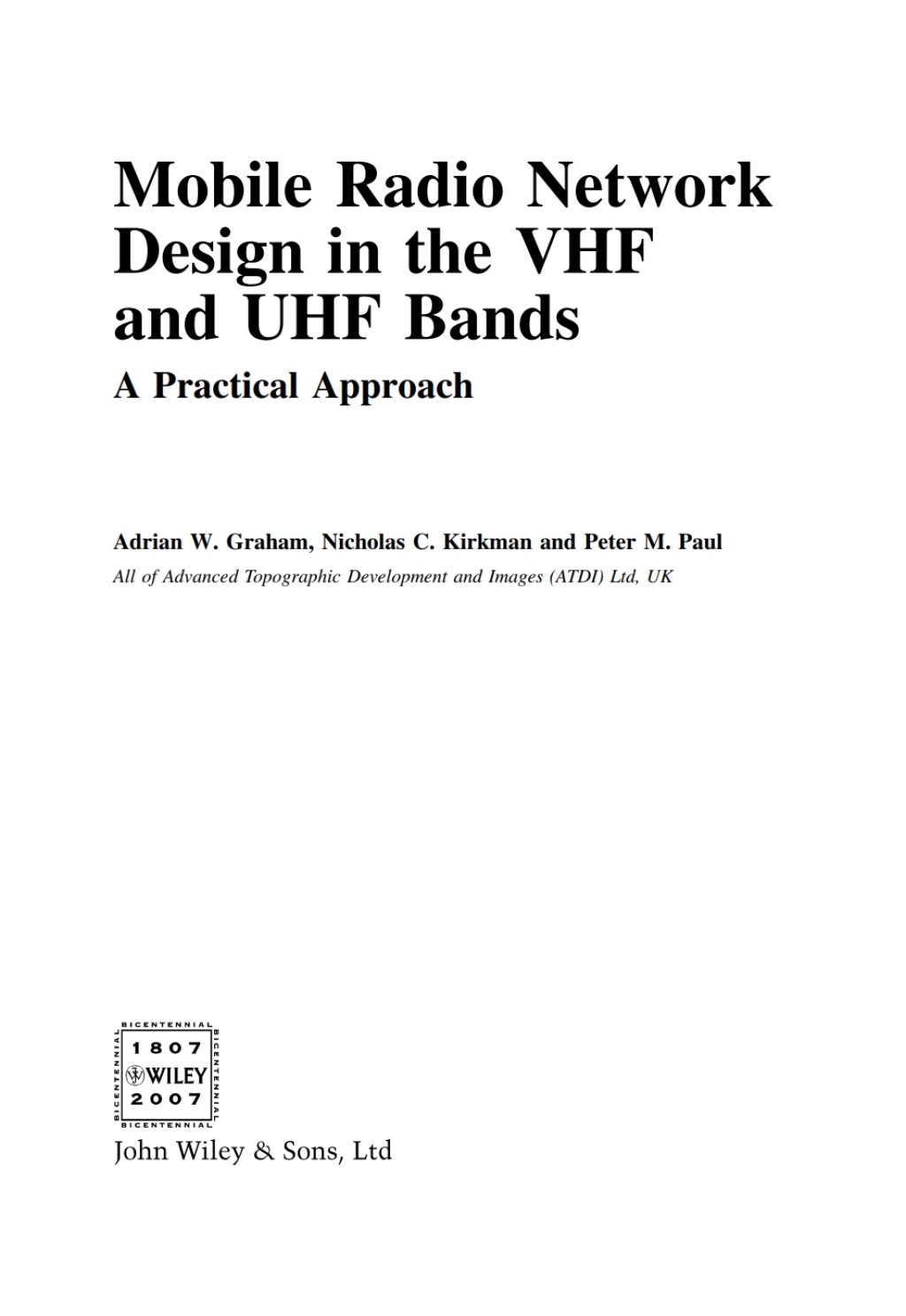 Mobile Radio Network Design in the VHF and UHF Bands: A Practical Approach A Practical Approach 1st Edition â€“ PDF/EPUB Version Downloadable