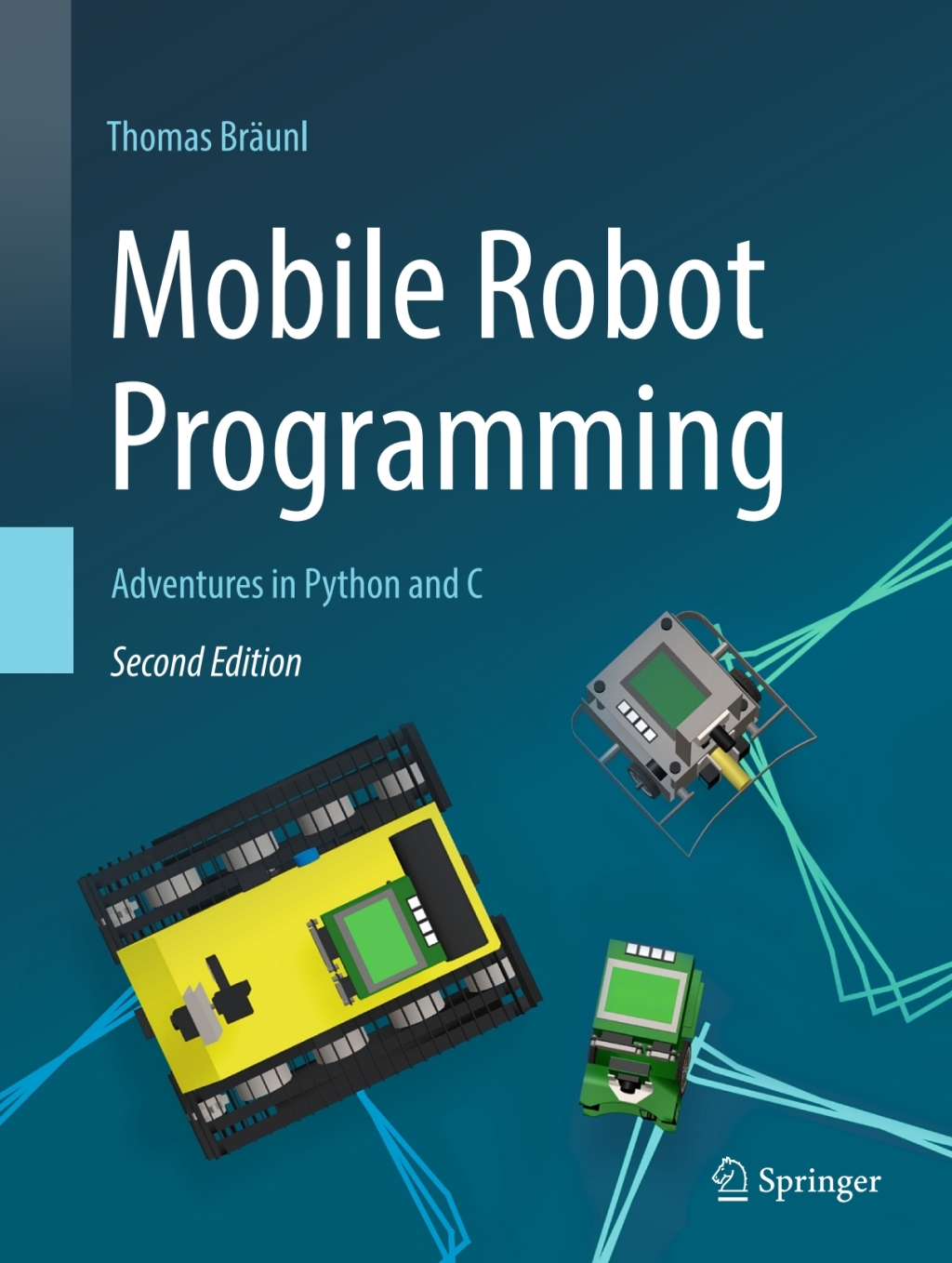 Mobile Robot Programming Adventures in Python and C 2nd Edition â€“ PDF/EPUB Version Downloadable