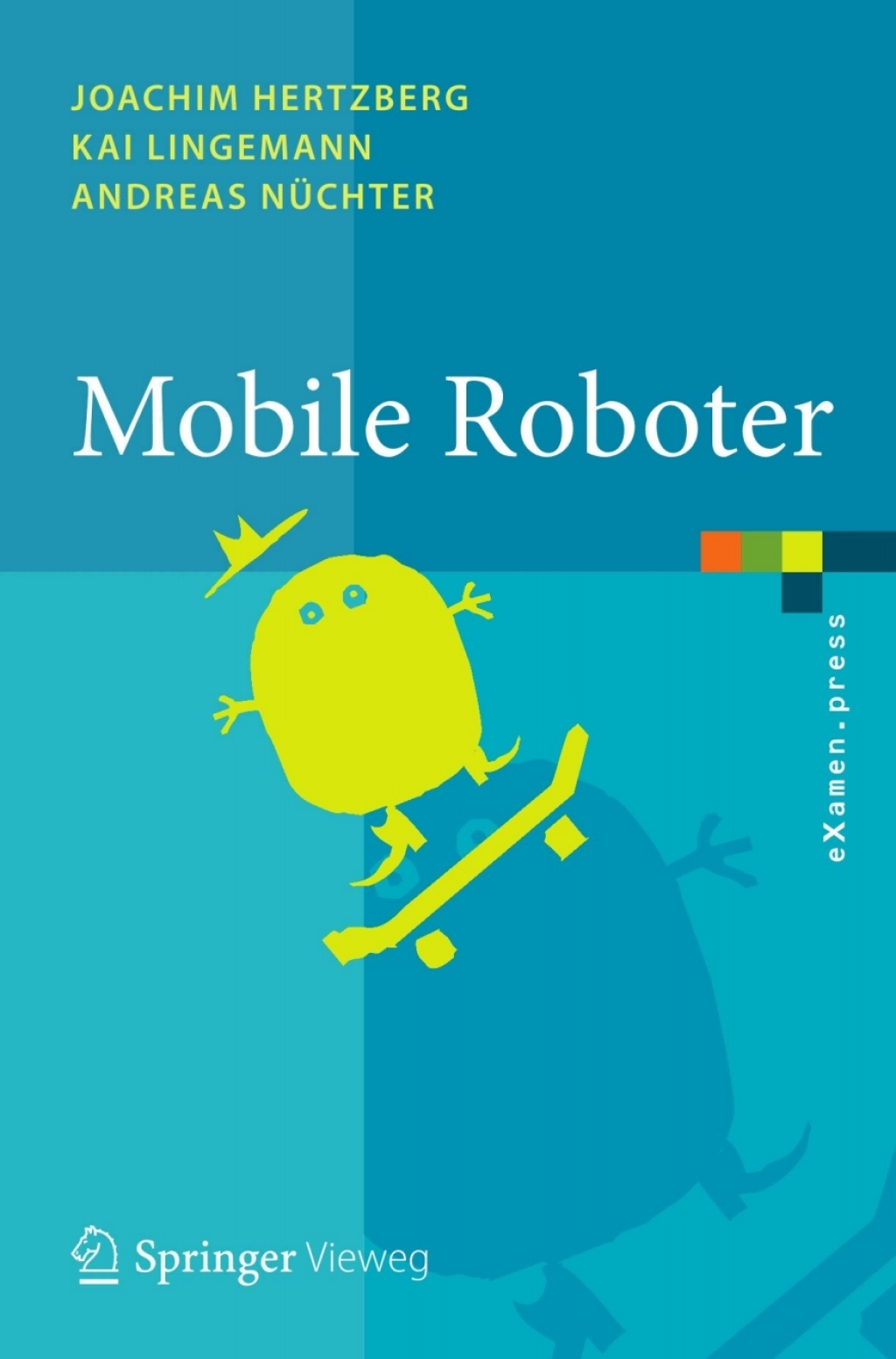 Mobile Roboter Eine EinfÃ¼hrung aus Sicht der Informatik  â€“ PDF/EPUB Version Downloadable