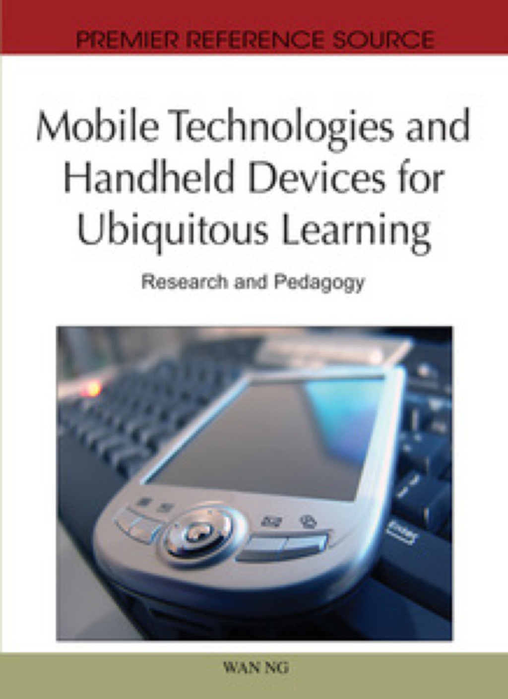 Mobile Technologies and Handheld Devices for Ubiquitous Learning Research and Pedagogy  â€“ PDF/EPUB Version Downloadable