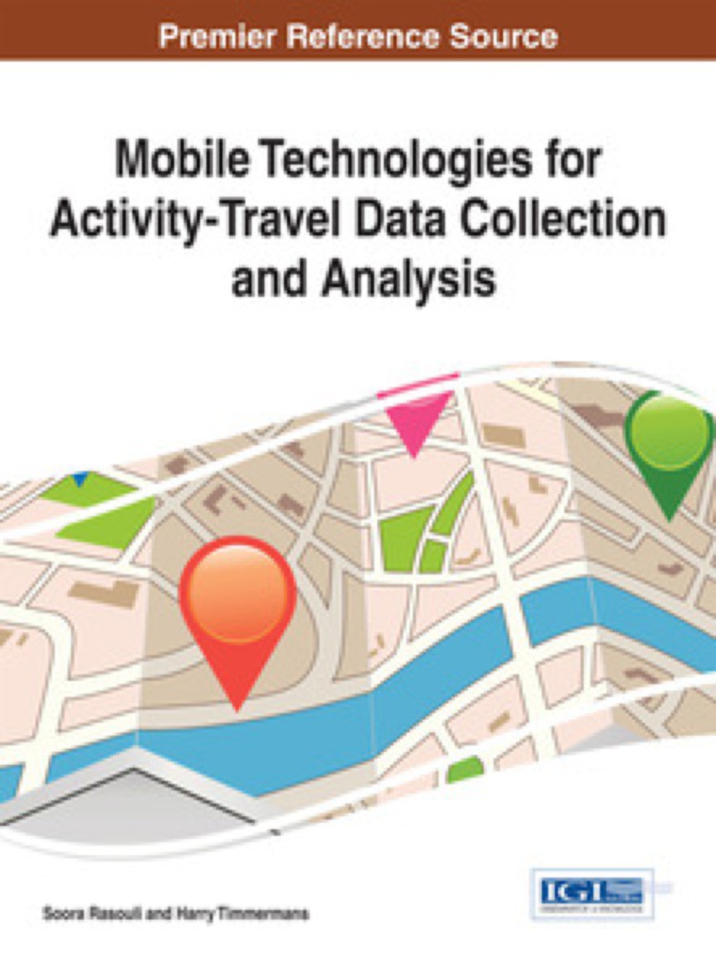 Mobile Technologies for Activity-Travel Data Collection and Analysis  â€“ PDF/EPUB Version Downloadable
