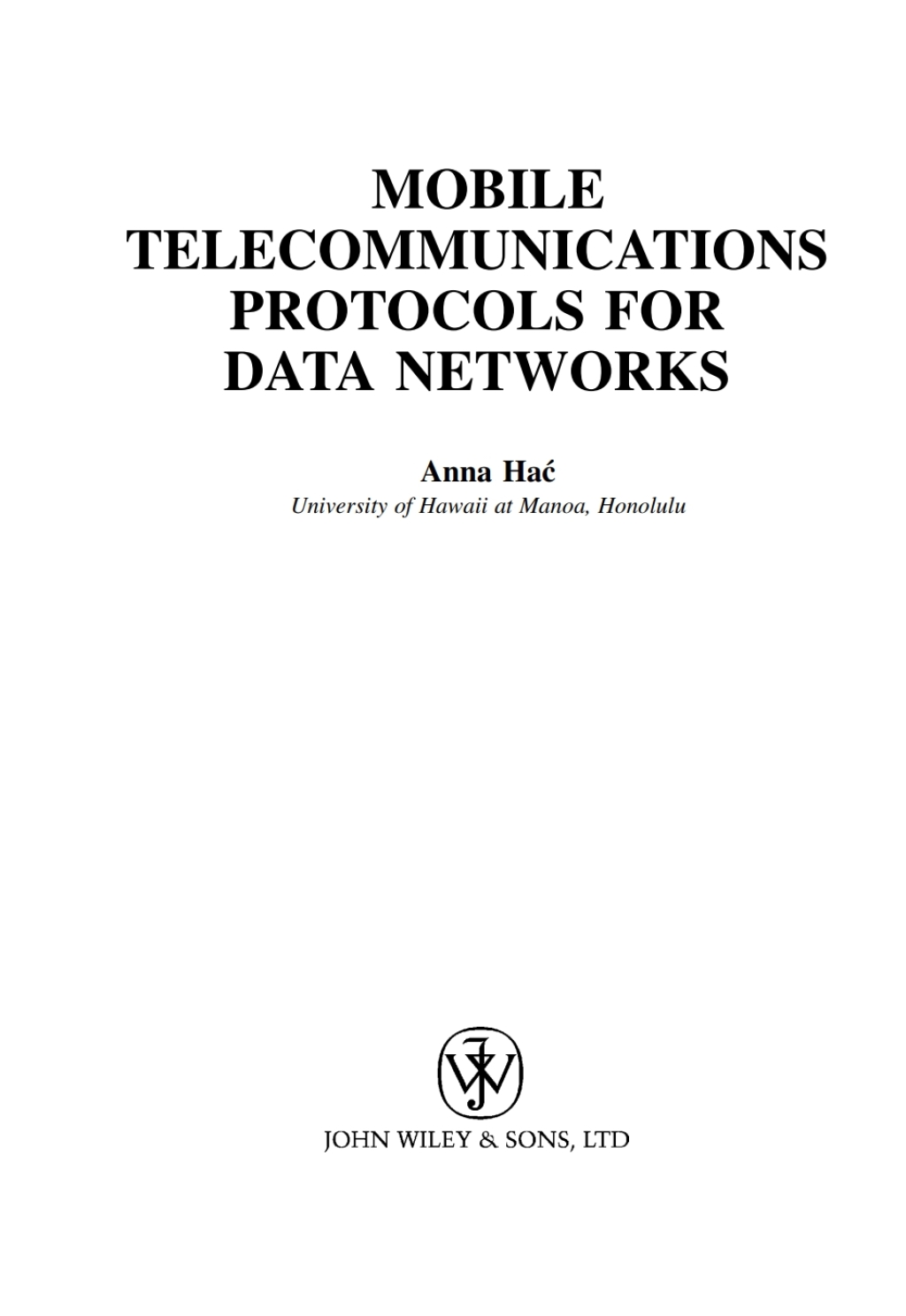 Mobile Telecommunications Protocols for Data Networks 1st Edition â€“ PDF/EPUB Version Downloadable