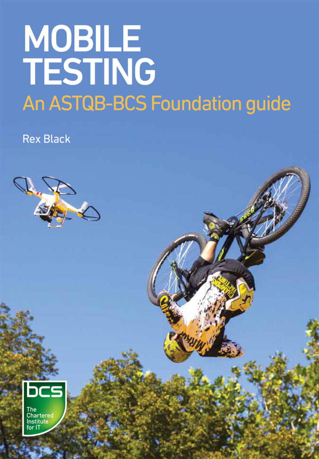 Mobile Testing An ASTQB-BCS Foundation guide 1st Edition â€“ PDF/EPUB Version Downloadable