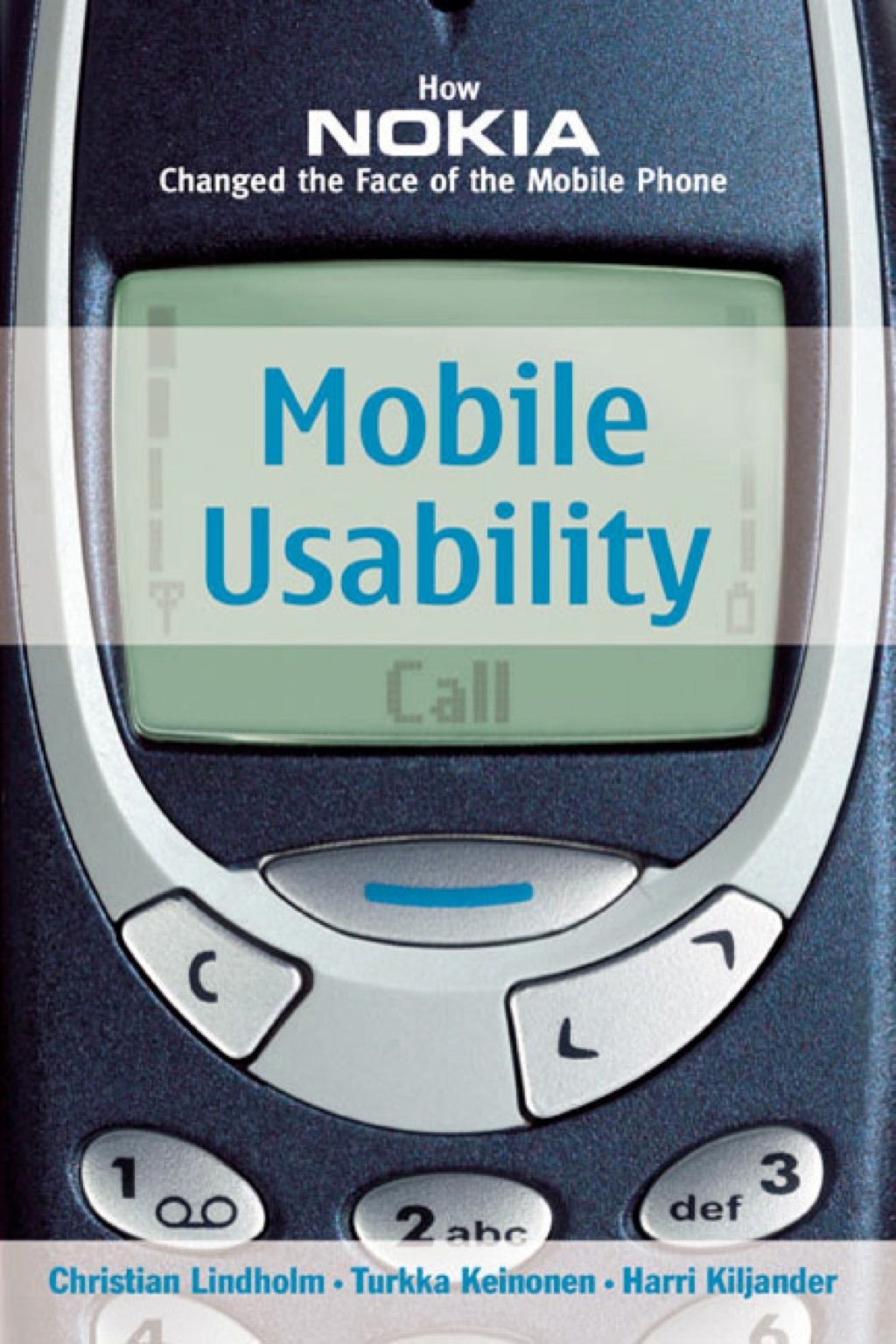 Mobile Usability: How Nokia Changed the Face of the Mobile Phone 1st Edition â€“ PDF/EPUB Version Downloadable