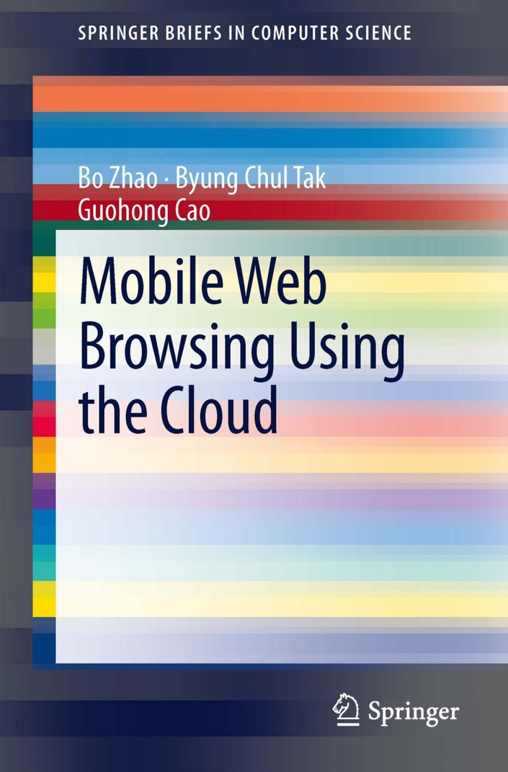 Mobile Web Browsing Using the Cloud  â€“ PDF/EPUB Version Downloadable