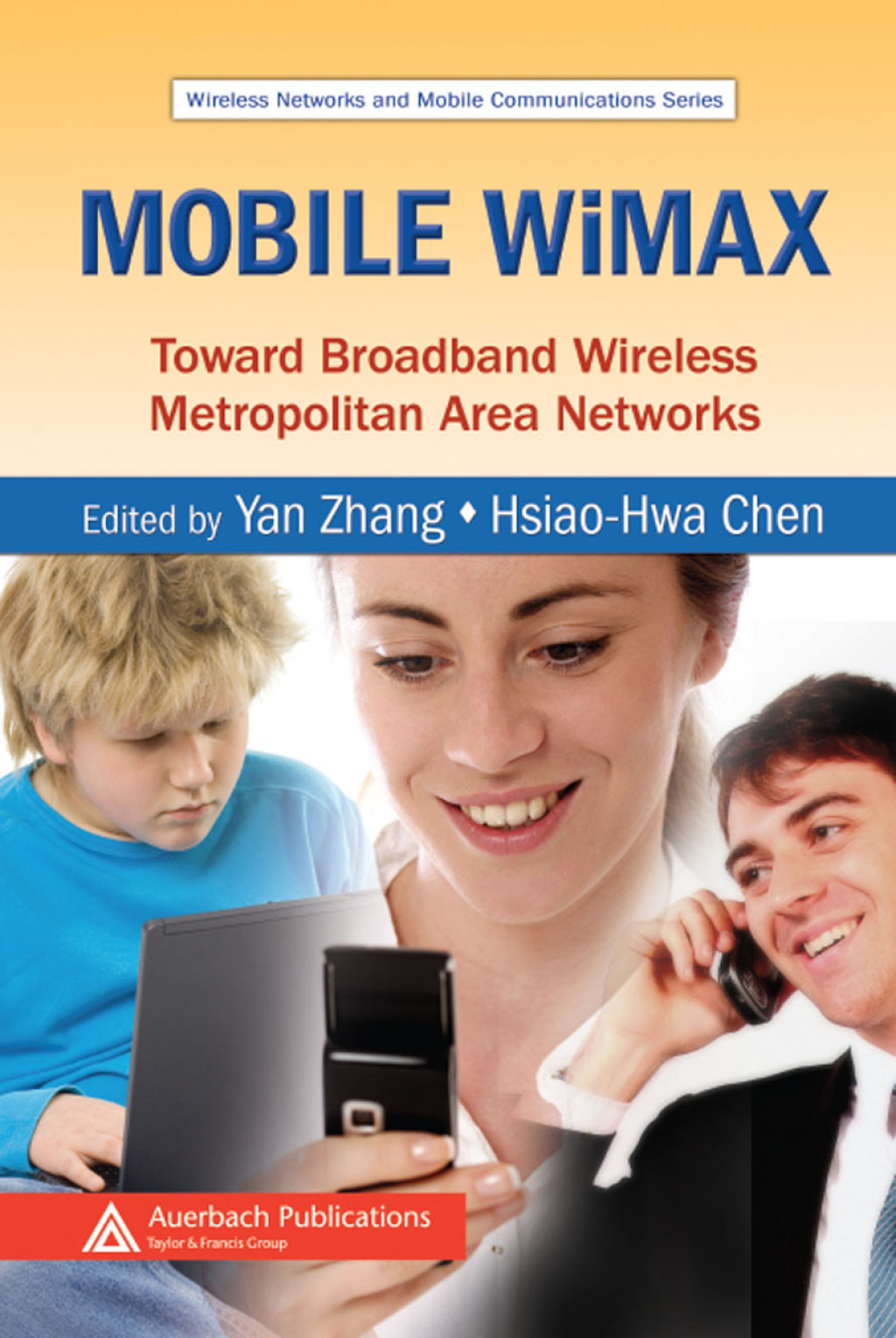 Mobile WiMAX Toward Broadband Wireless Metropolitan Area Networks 1st Edition â€“ PDF/EPUB Version Downloadable