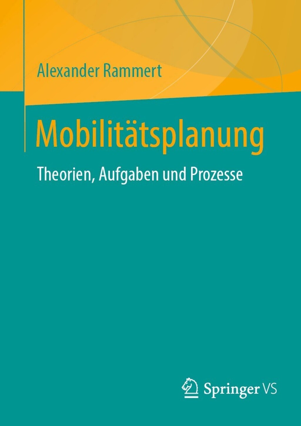 MobilitÃ¤tsplanung Theorien, Aufgaben und Prozesse  â€“ PDF/EPUB Version Downloadable
