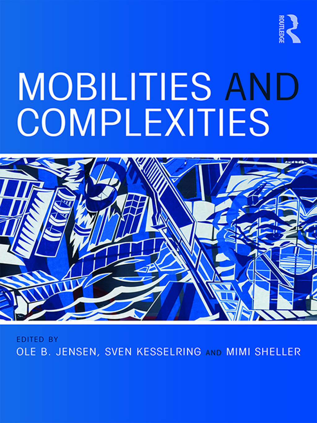 Mobilities and Complexities 1st Edition â€“ PDF/EPUB Version Downloadable
