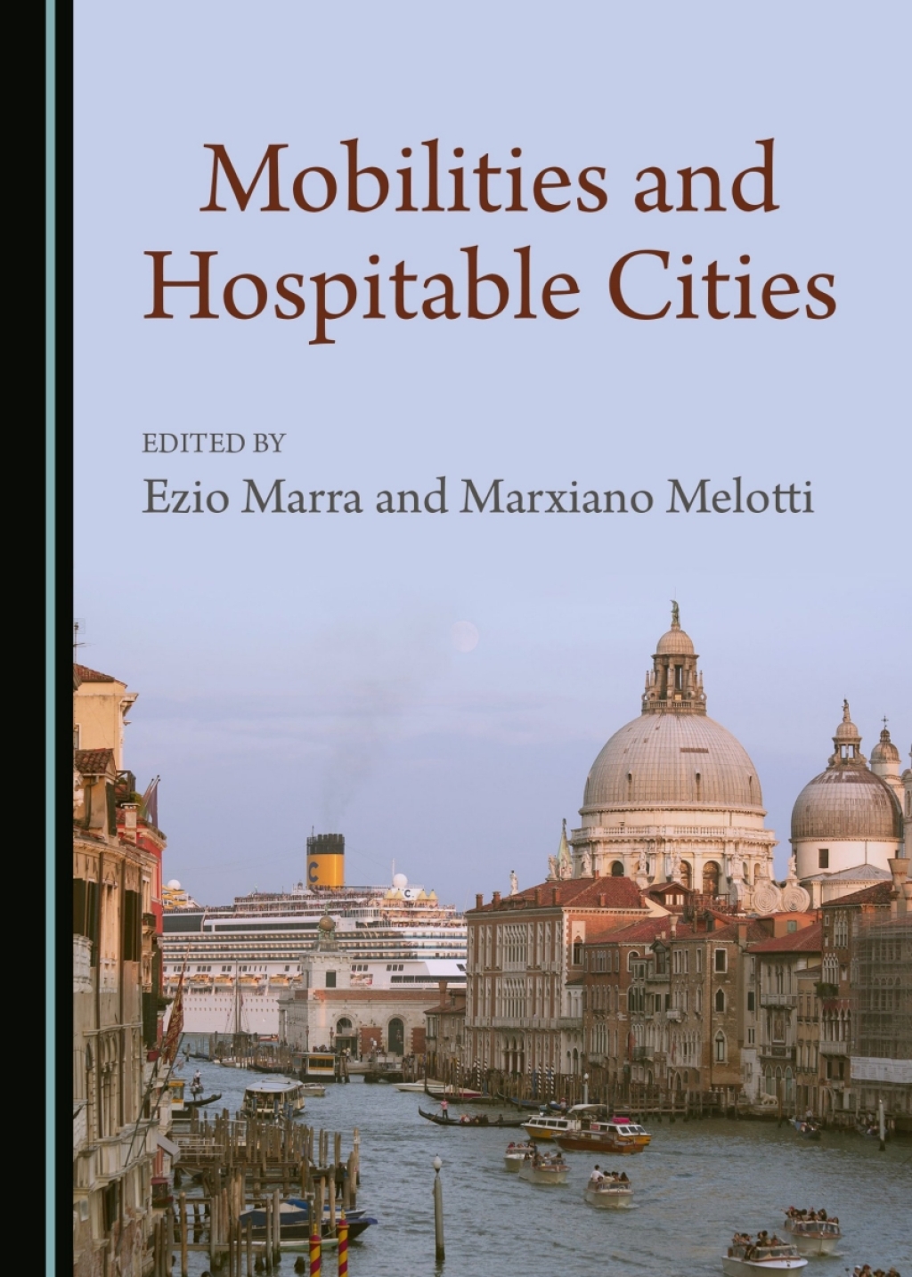 Mobilities and Hospitable Cities 1st Edition â€“ PDF/EPUB Version Downloadable