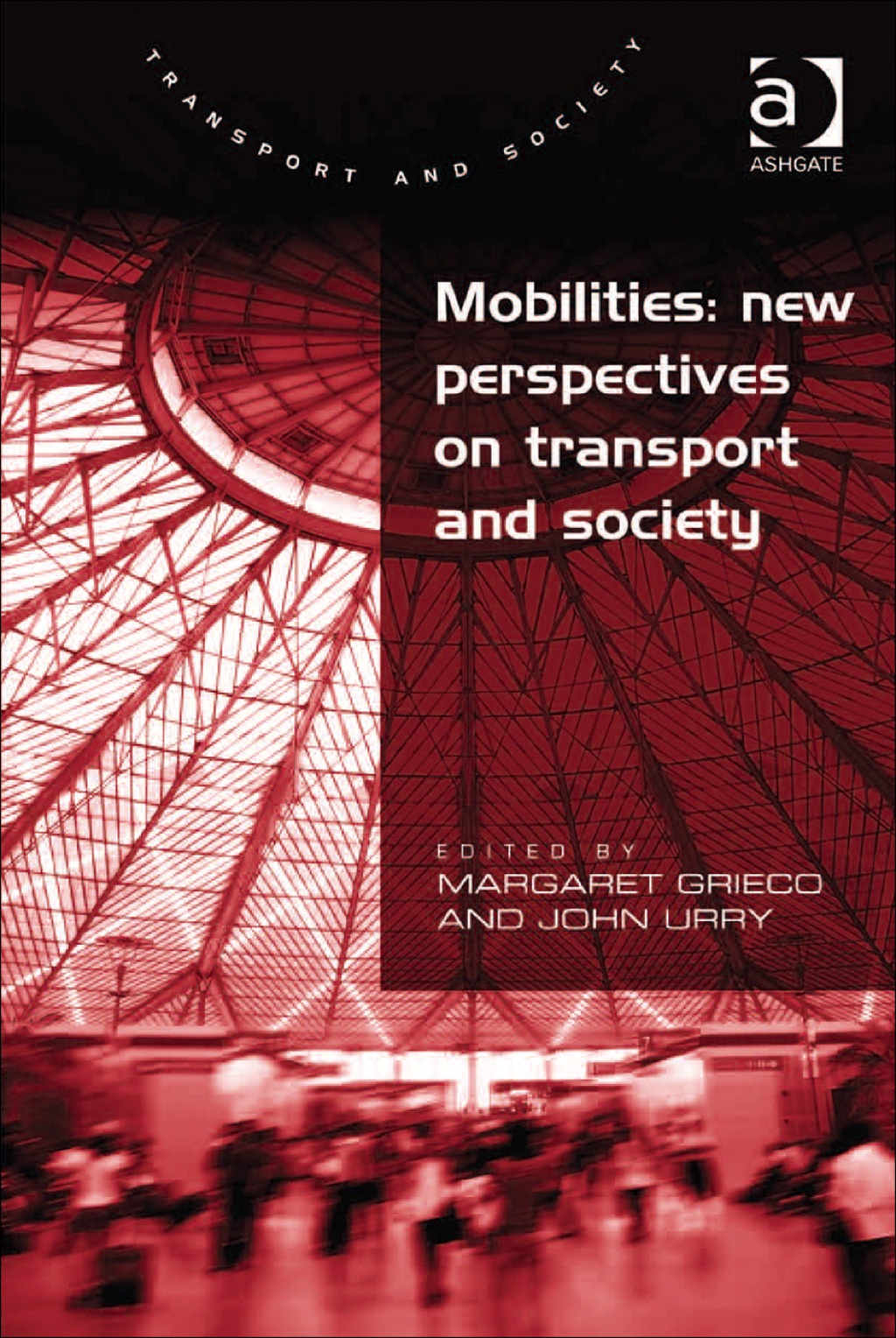 Mobilities: New Perspectives on Transport and Society  â€“ PDF/EPUB Version Downloadable