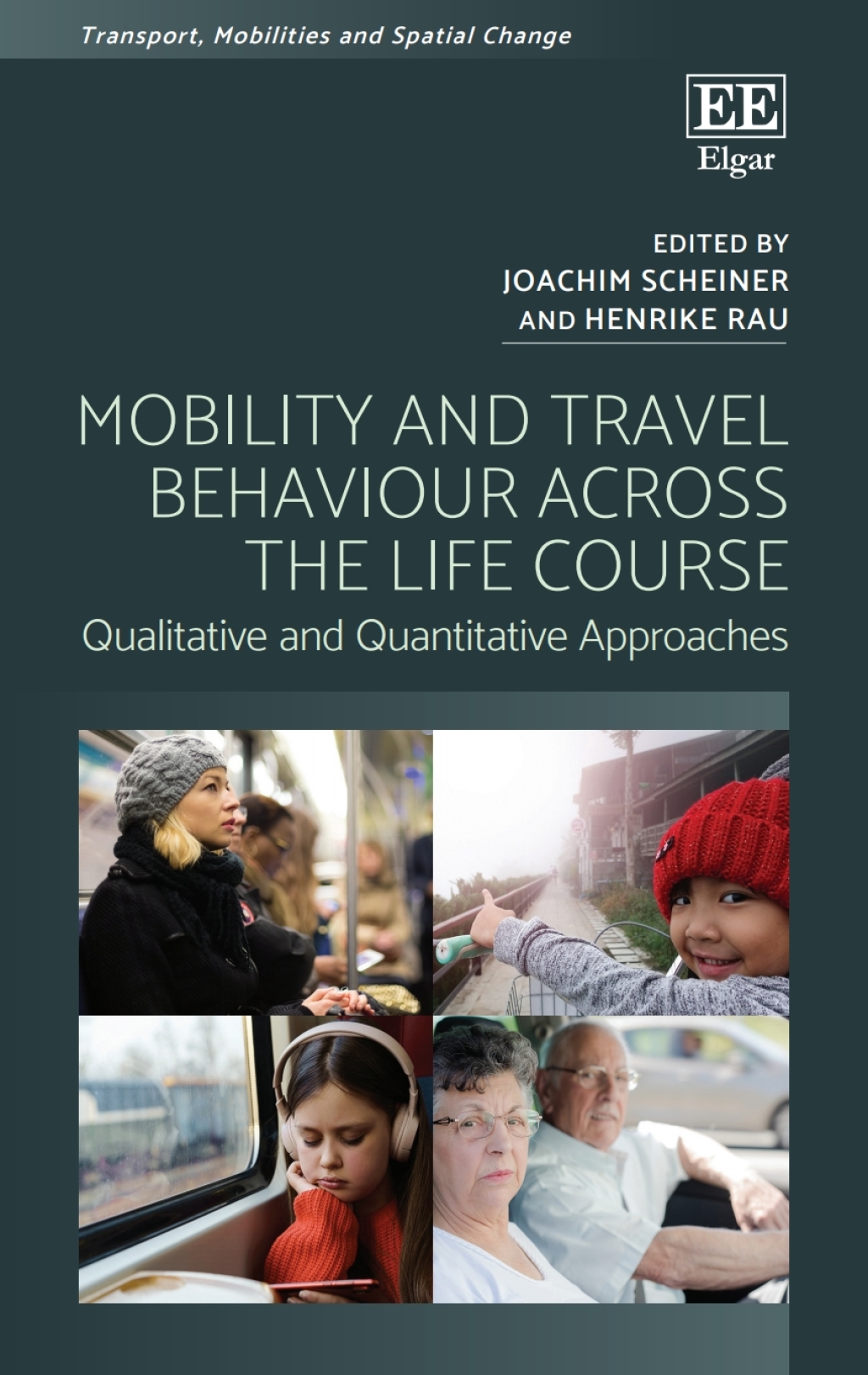 Mobility and Travel Behaviour Across the Life Course 1st Edition â€“ PDF/EPUB Version Downloadable