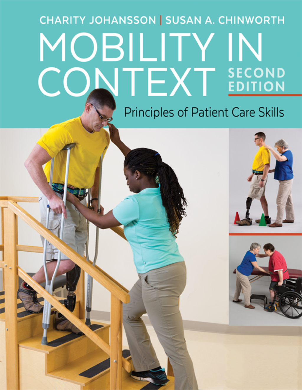 Mobility in Context Principles of Patient Care Skills 2nd Edition â€“ PDF/EPUB Version Downloadable