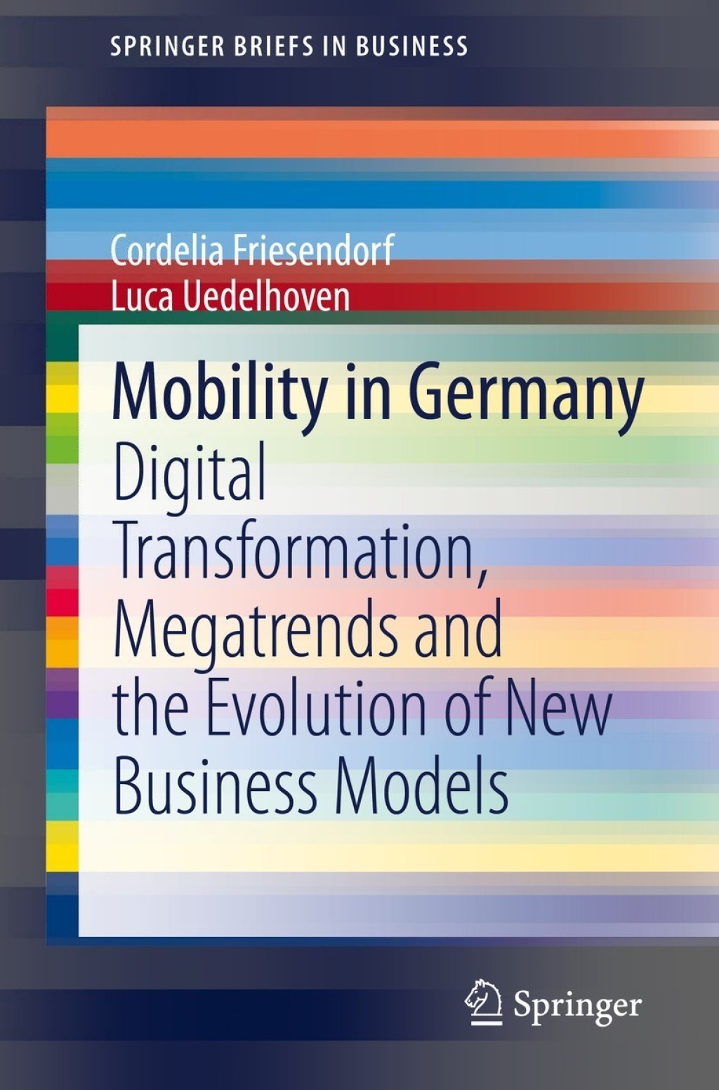 Mobility in Germany Digital Transformation, Megatrends and the Evolution of New Business Models  â€“ PDF/EPUB Version Downloadable