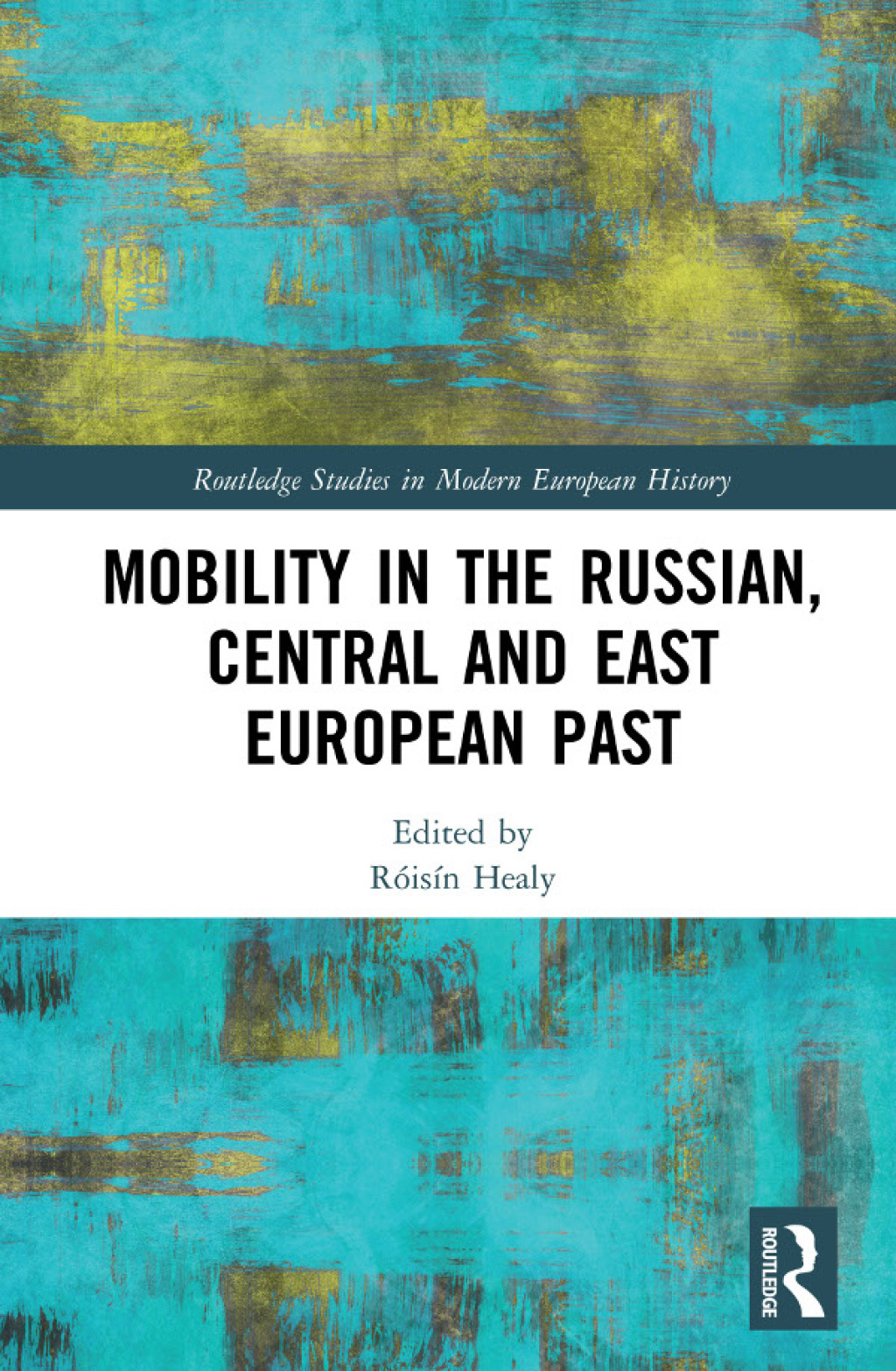 Mobility in the Russian, Central and East European Past 1st Edition â€“ PDF/EPUB Version Downloadable