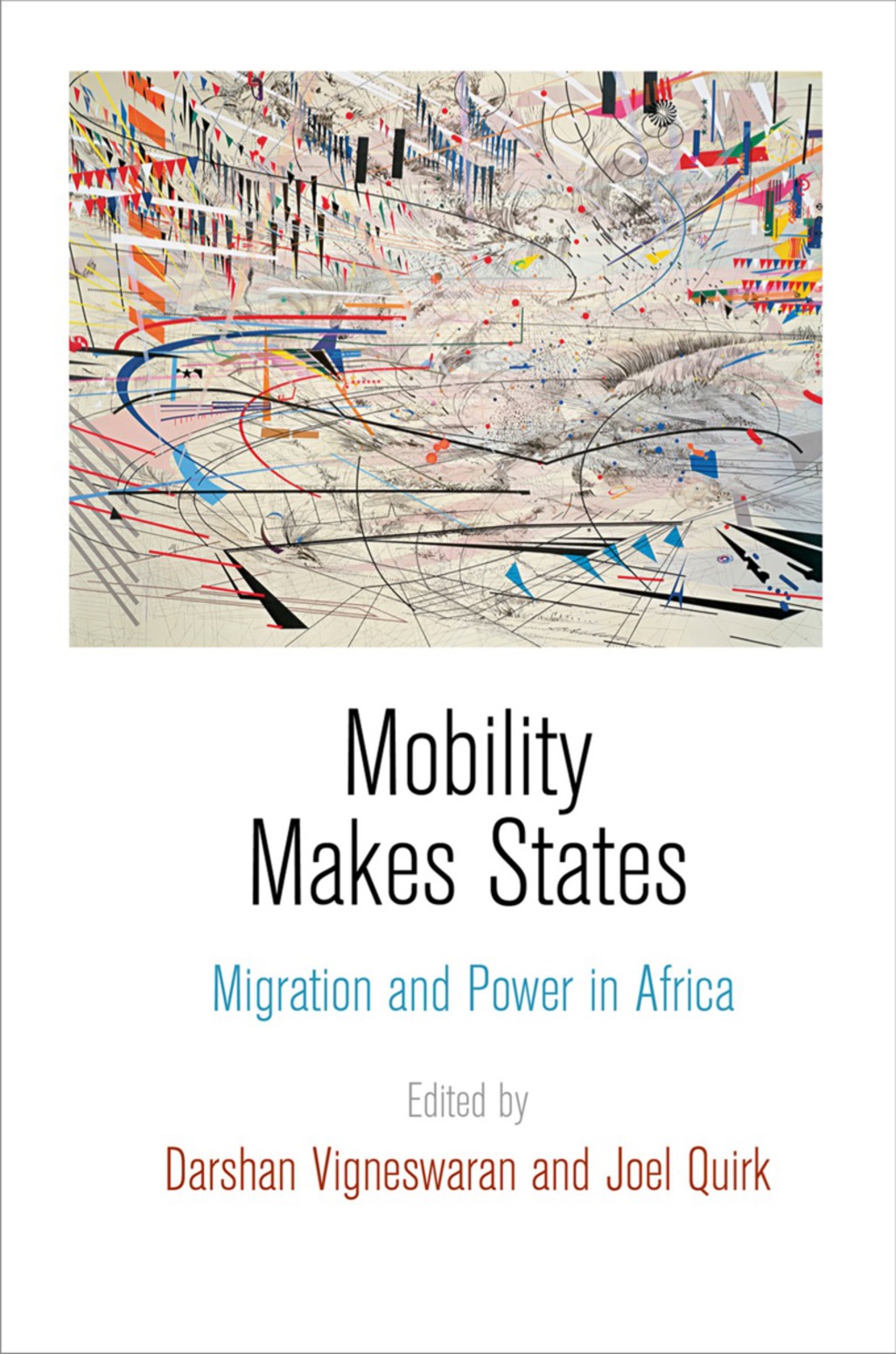 Mobility Makes States Migration and Power in Africa  â€“ PDF/EPUB Version Downloadable