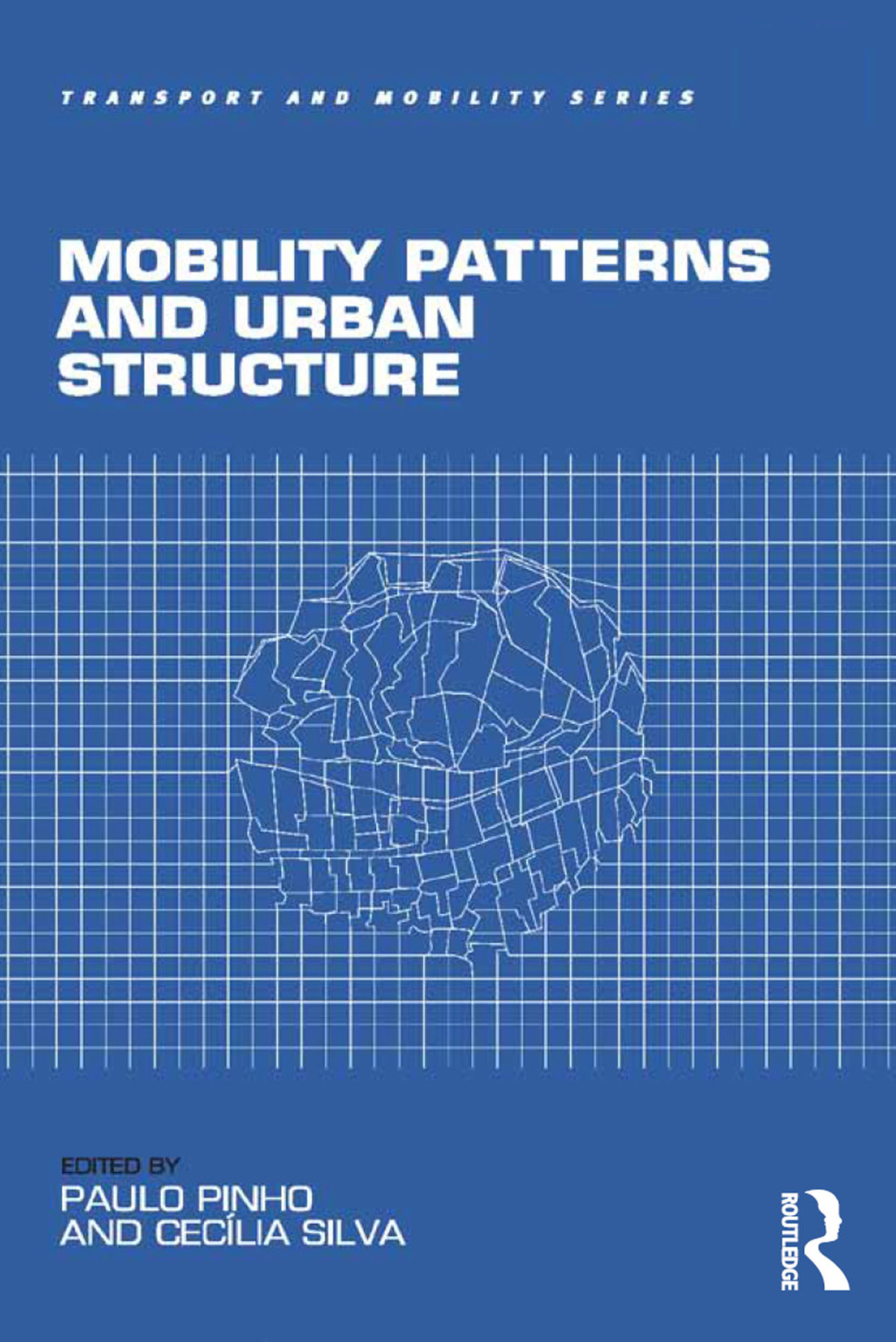 Mobility Patterns and Urban Structure 1st Edition â€“ PDF/EPUB Version Downloadable