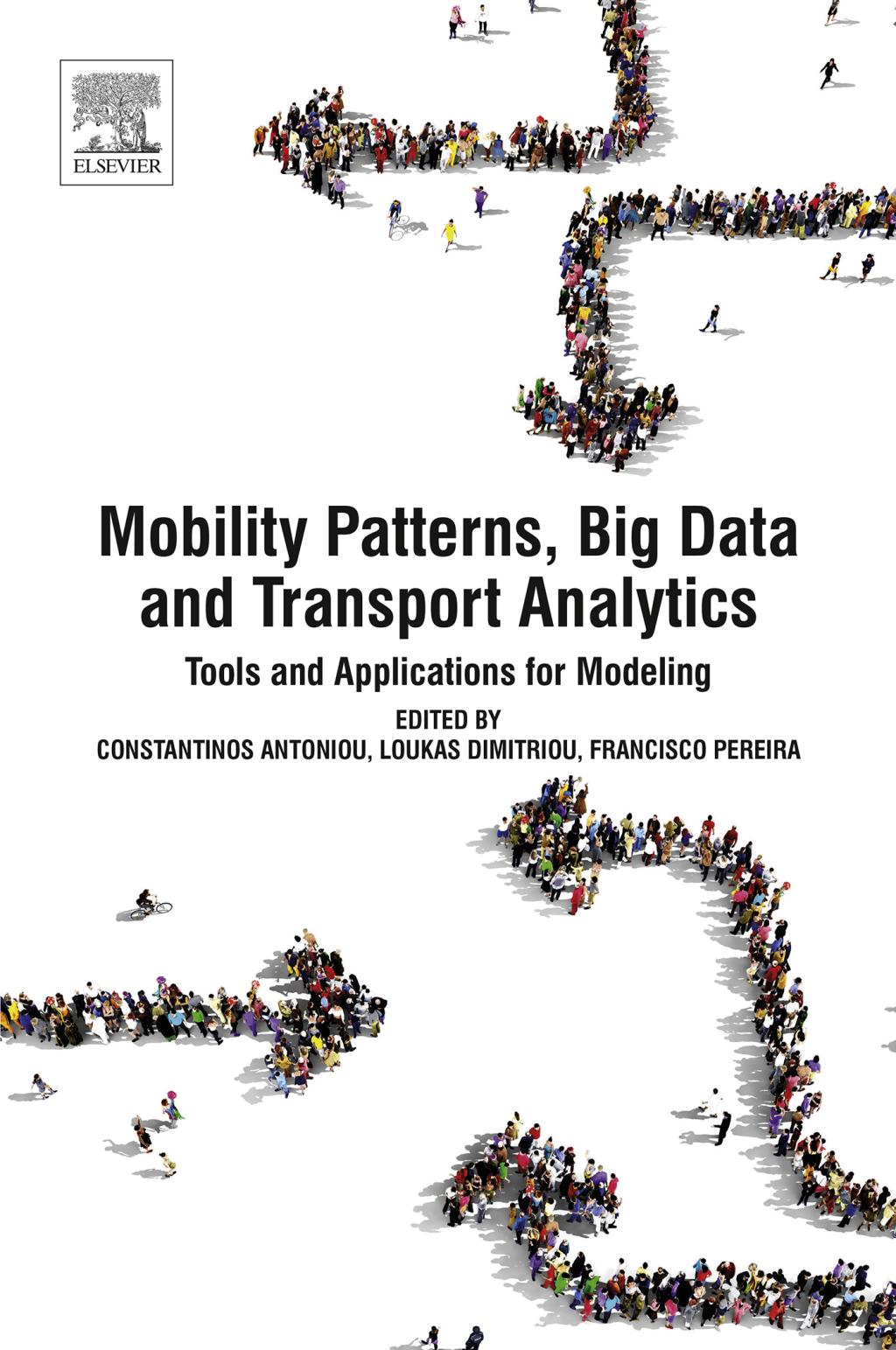 Mobility Patterns, Big Data and Transport Analytics Tools and Applications for Modeling  â€“ PDF/EPUB Version Downloadable