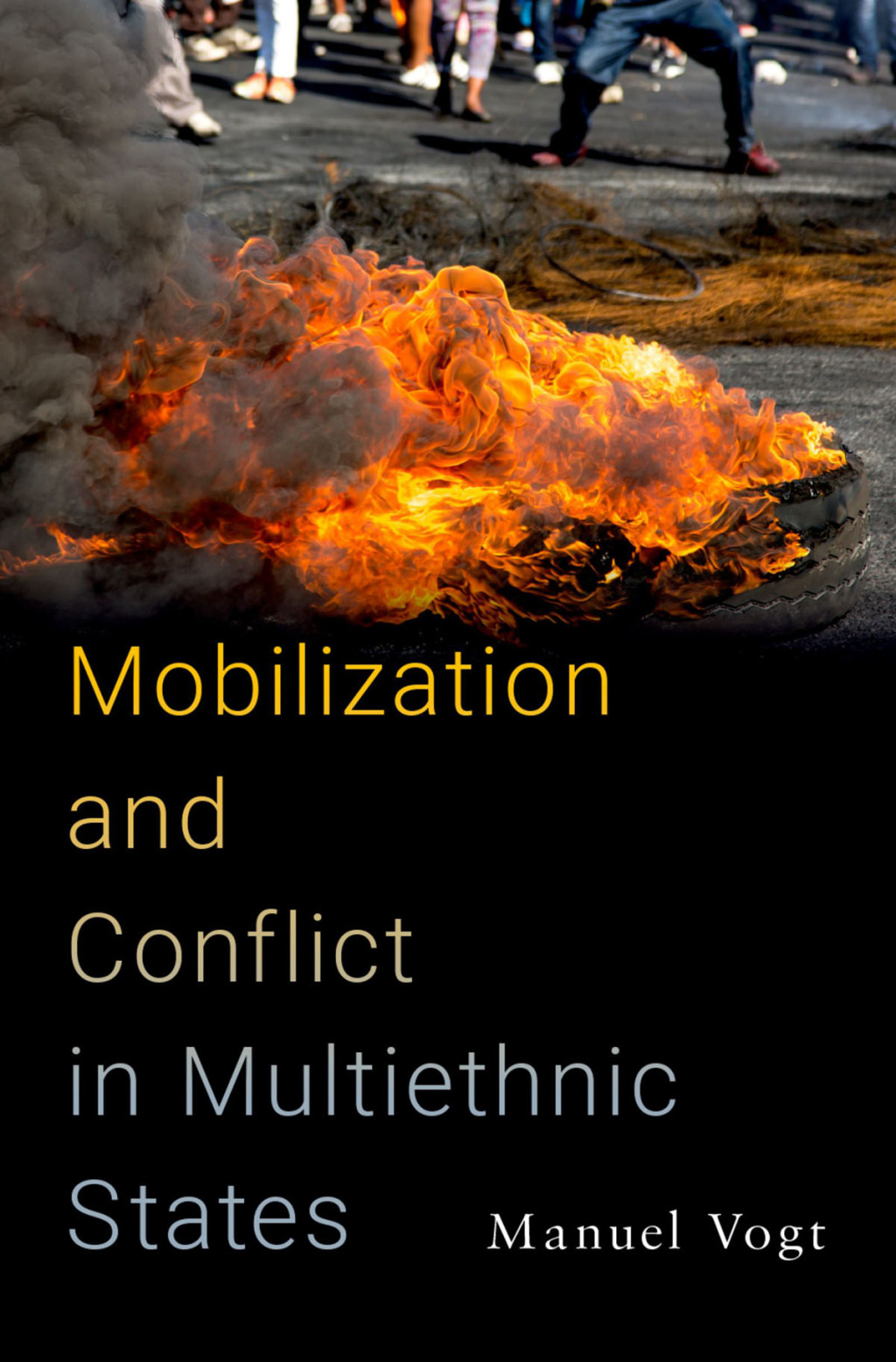 Mobilization and Conflict in Multiethnic States  â€“ PDF/EPUB Version Downloadable