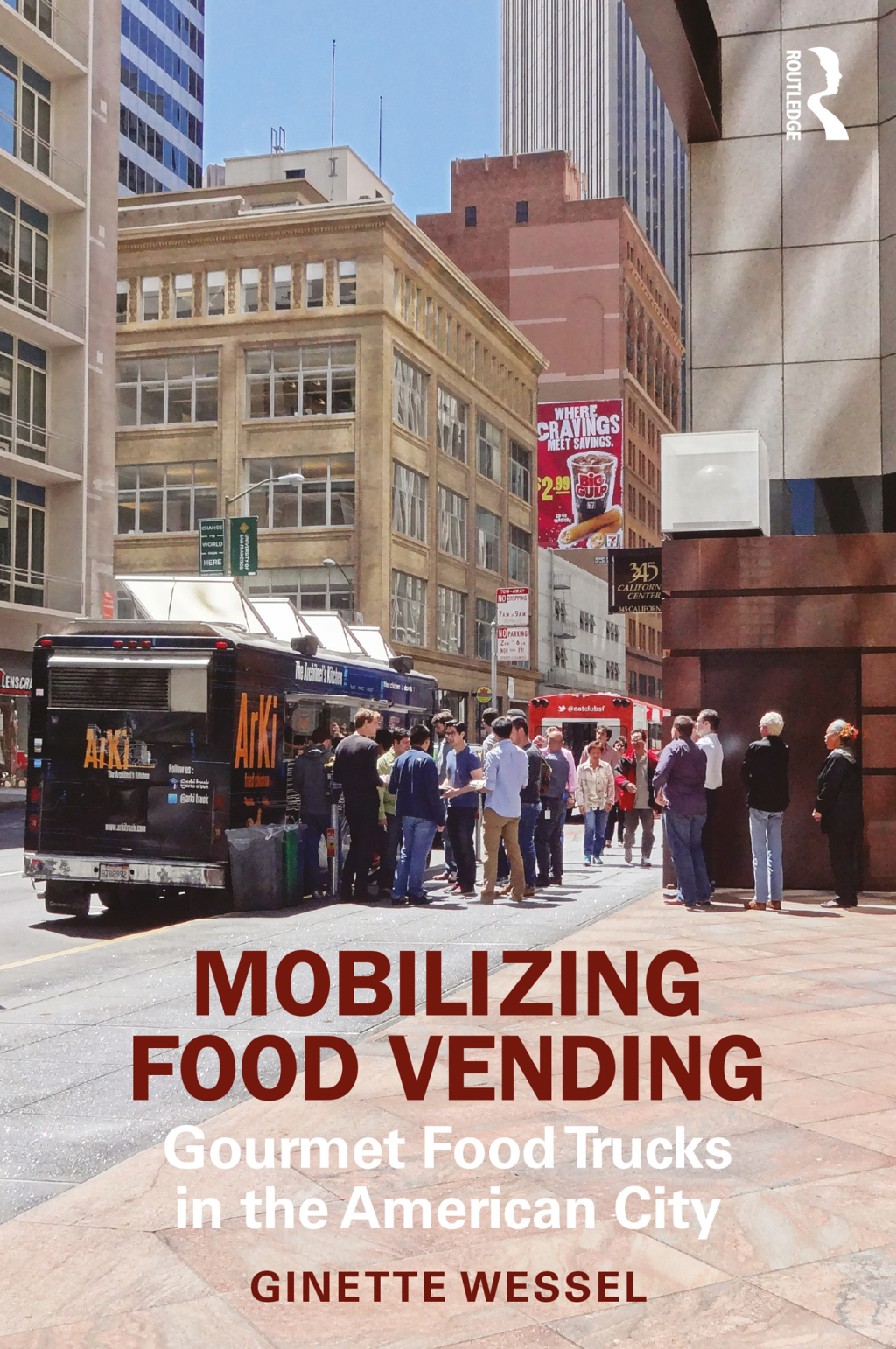 Mobilizing Food Vending Gourmet Food Trucks in the American City 1st Edition â€“ PDF/EPUB Version Downloadable