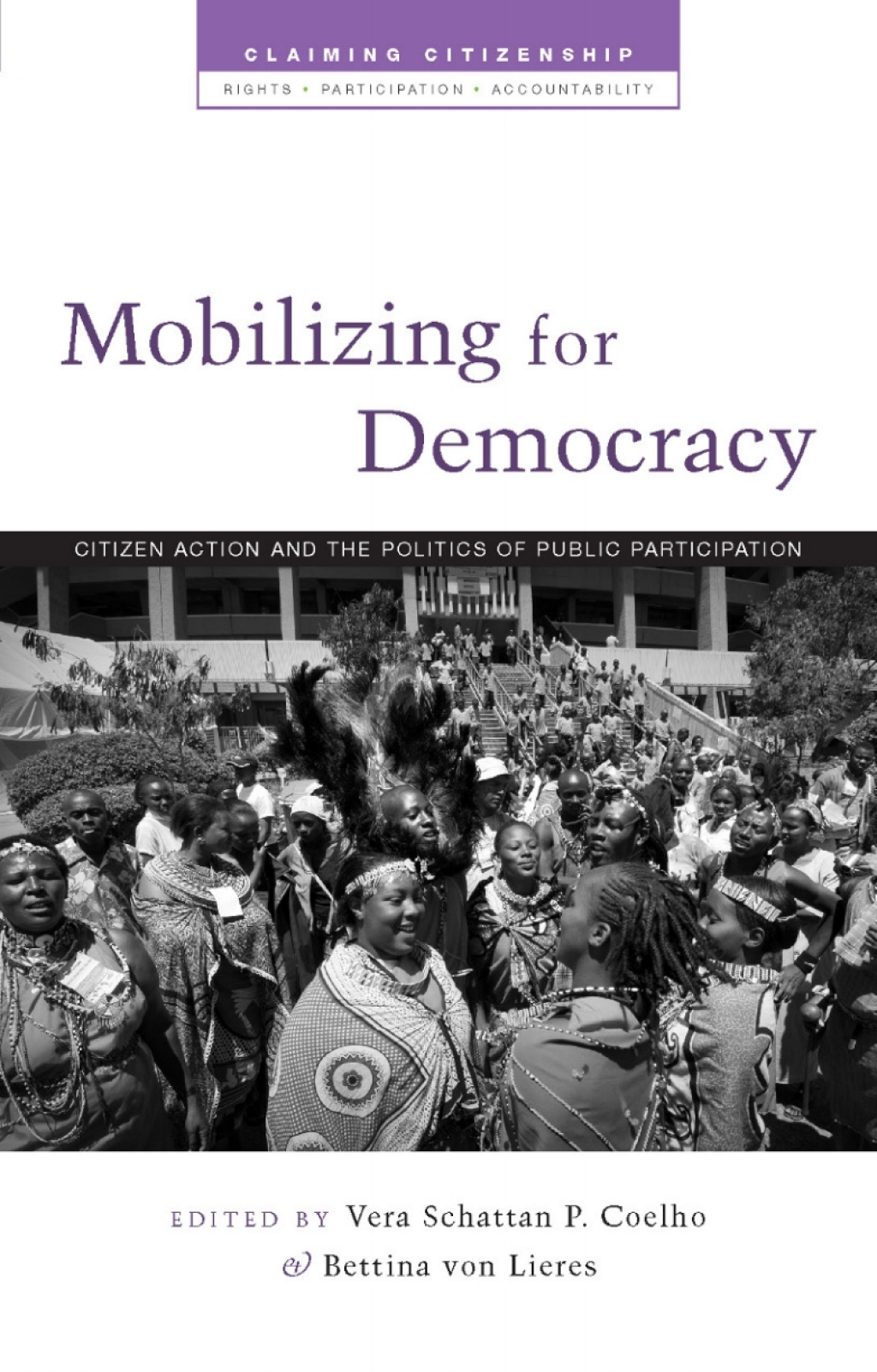 Mobilizing for Democracy Citizen Action and the Politics of Public Participation 1st Edition â€“ PDF/EPUB Version Downloadable