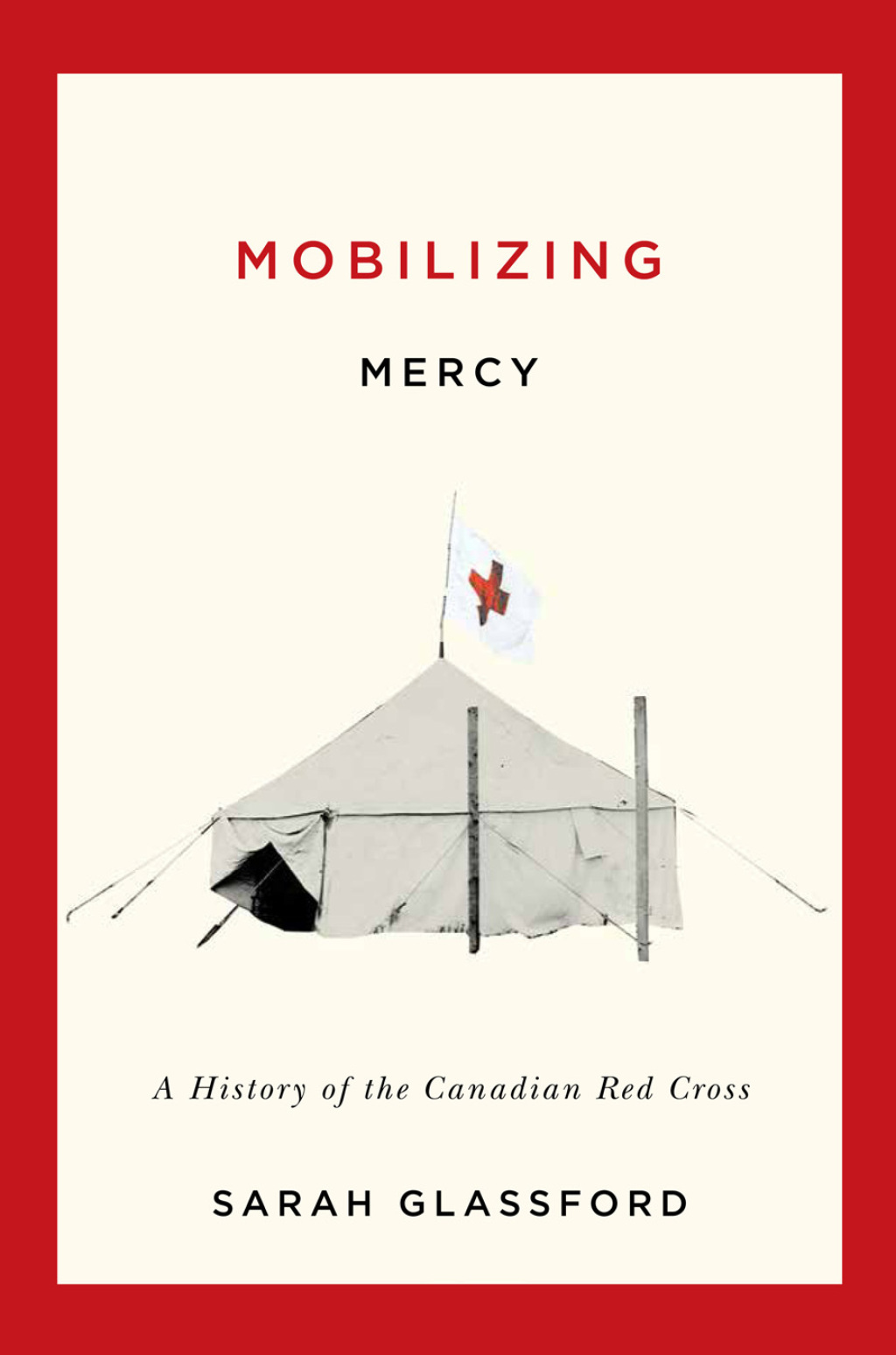 Mobilizing Mercy A History of the Canadian Red Cross – PDF/EPUB Version Downloadable Mobilizing Mercy A History of the Canadian Red Cross – PDF/EPUB Version Downloadable - Image 1