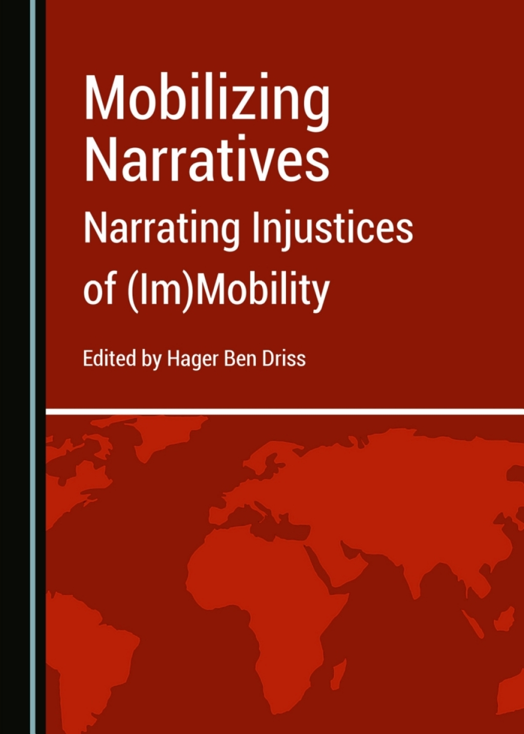 Mobilizing Narratives Narrating Injustices of (Im)Mobility 1st Edition â€“ PDF/EPUB Version Downloadable