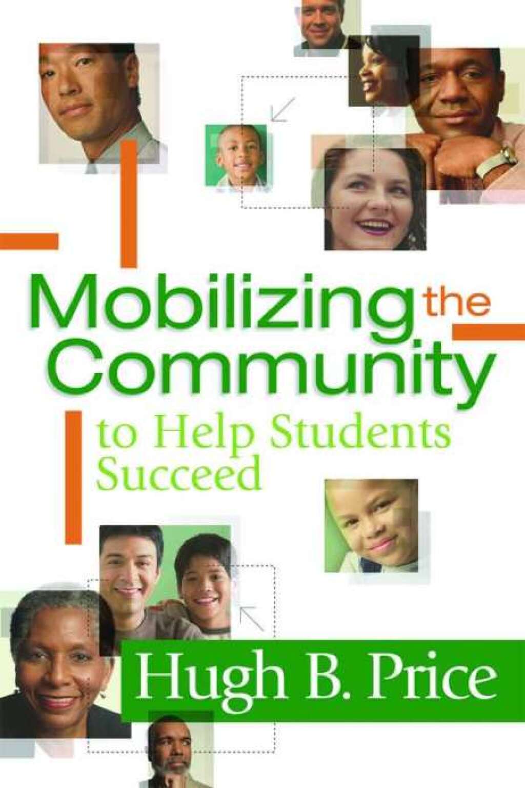 Mobilizing the Community to Help Students Succeed - (PDF/EPUB Version)