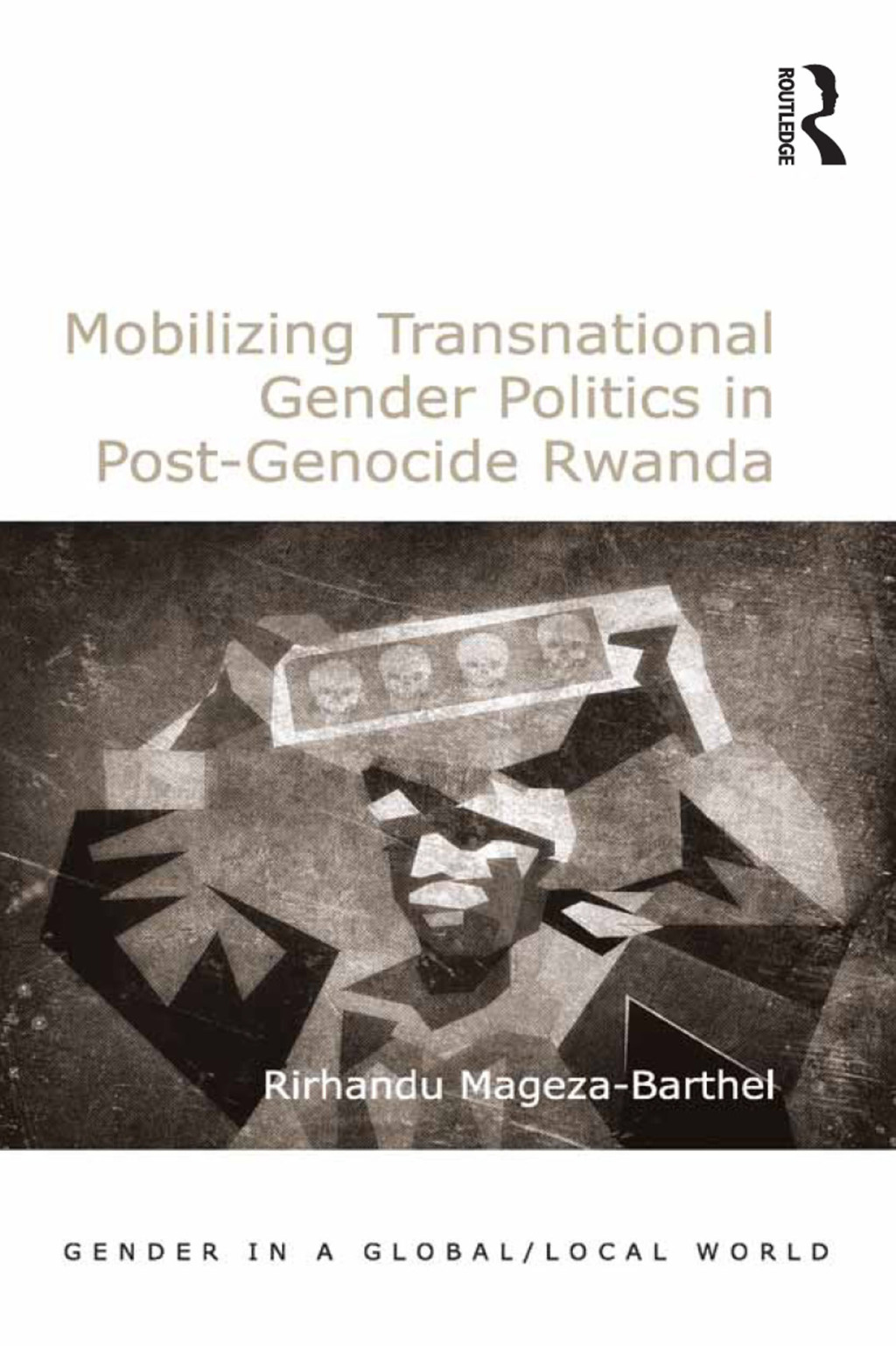 Mobilizing Transnational Gender Politics in Post-Genocide Rwanda 1st Edition â€“ PDF/EPUB Version Downloadable