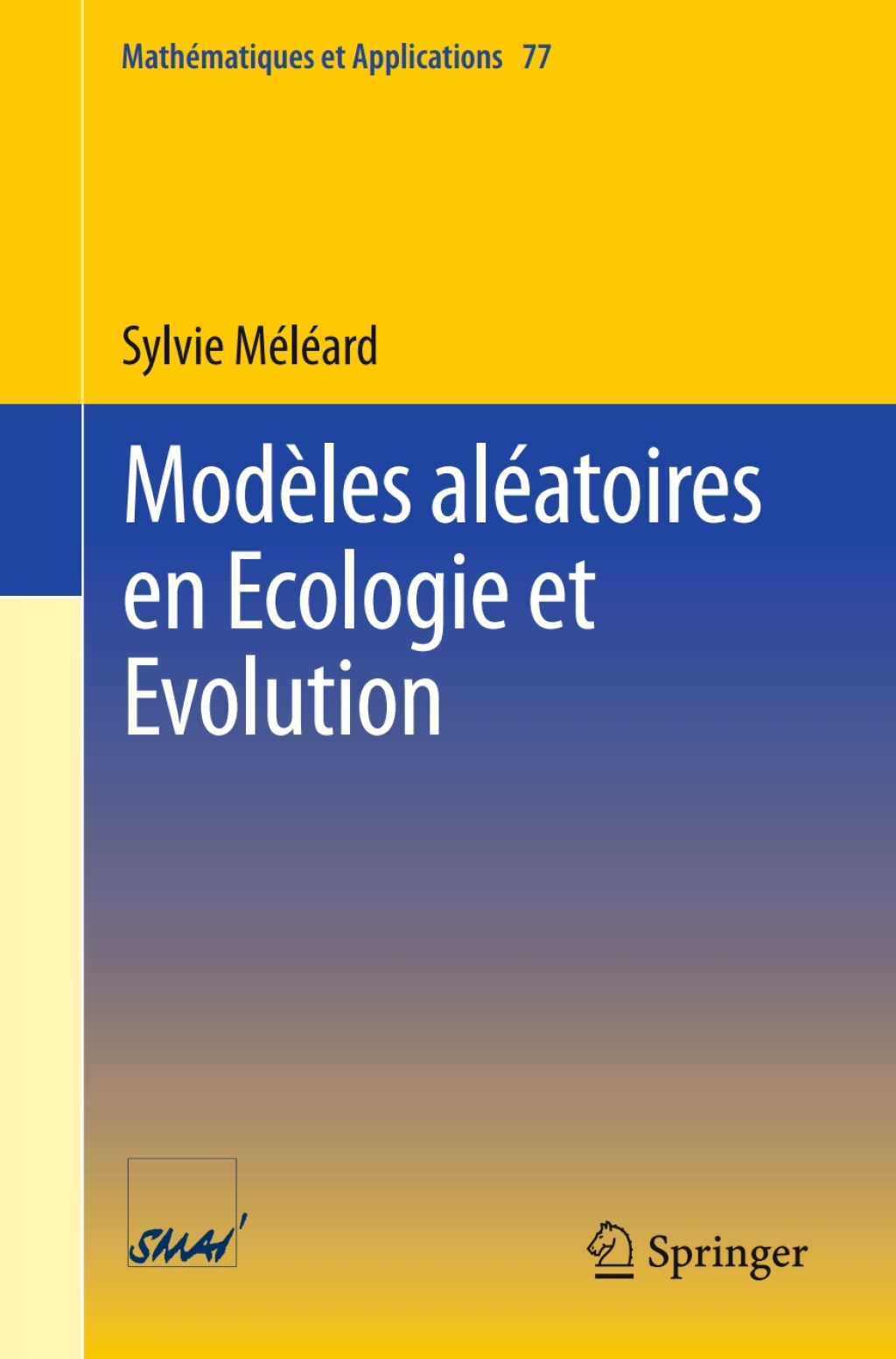 ModÃ¨les alÃ©atoires en Ecologie et Evolution  â€“ PDF/EPUB Version Downloadable